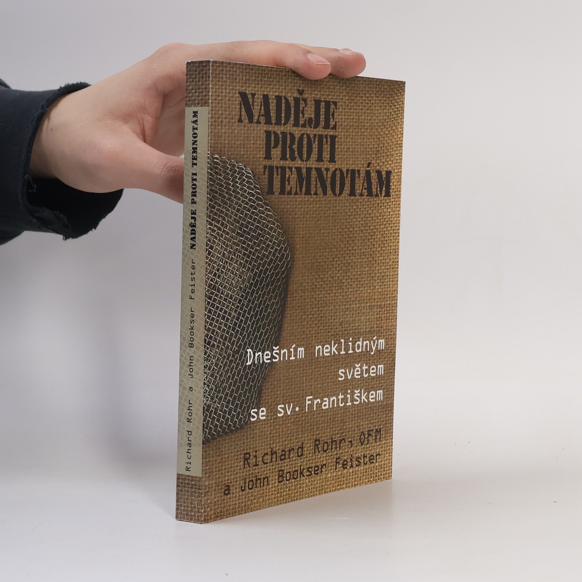 Richard Rohr Naděje proti temnotám