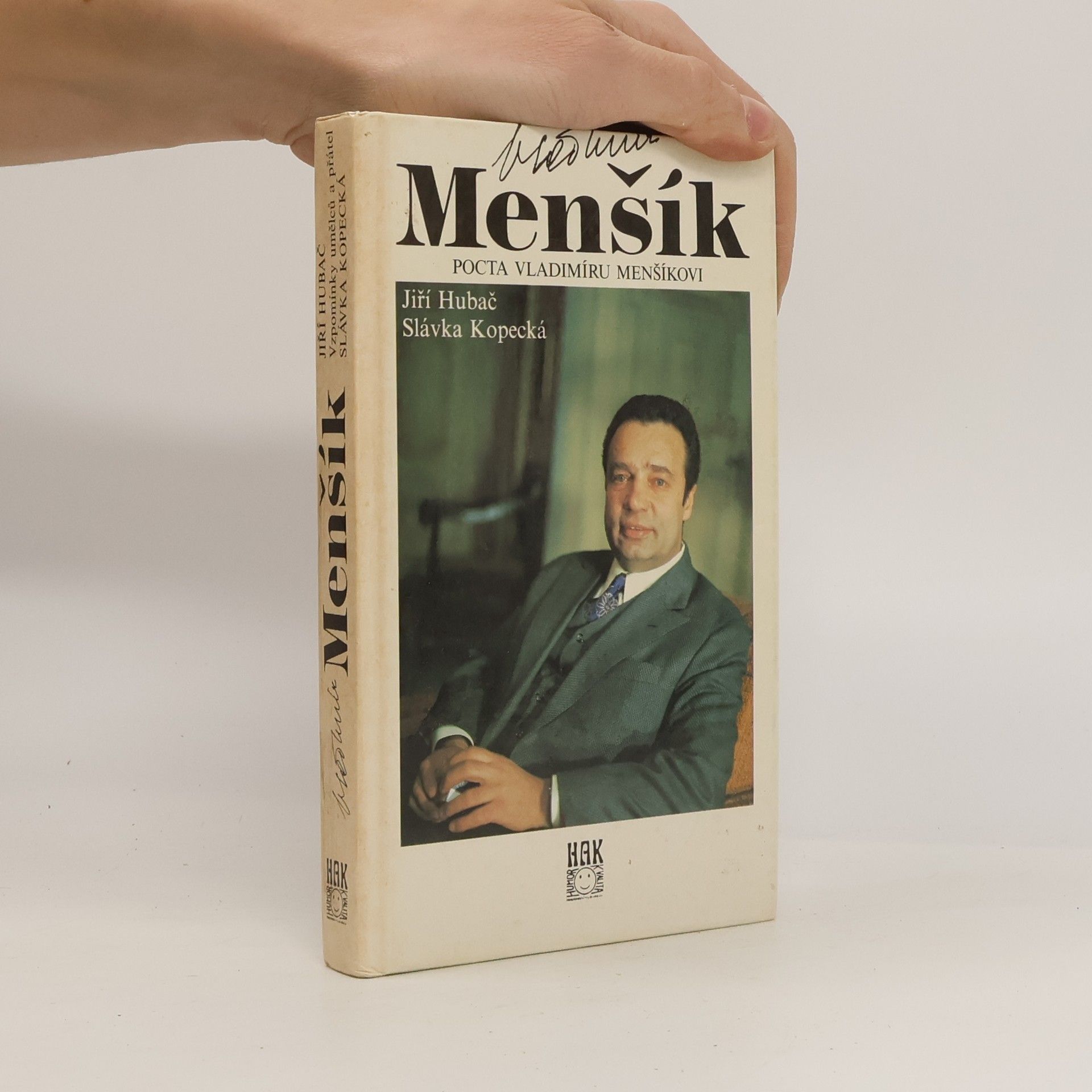 Slávka Kopecká Vladimír Menšík. Pocta Vladimíru Menšíkovi