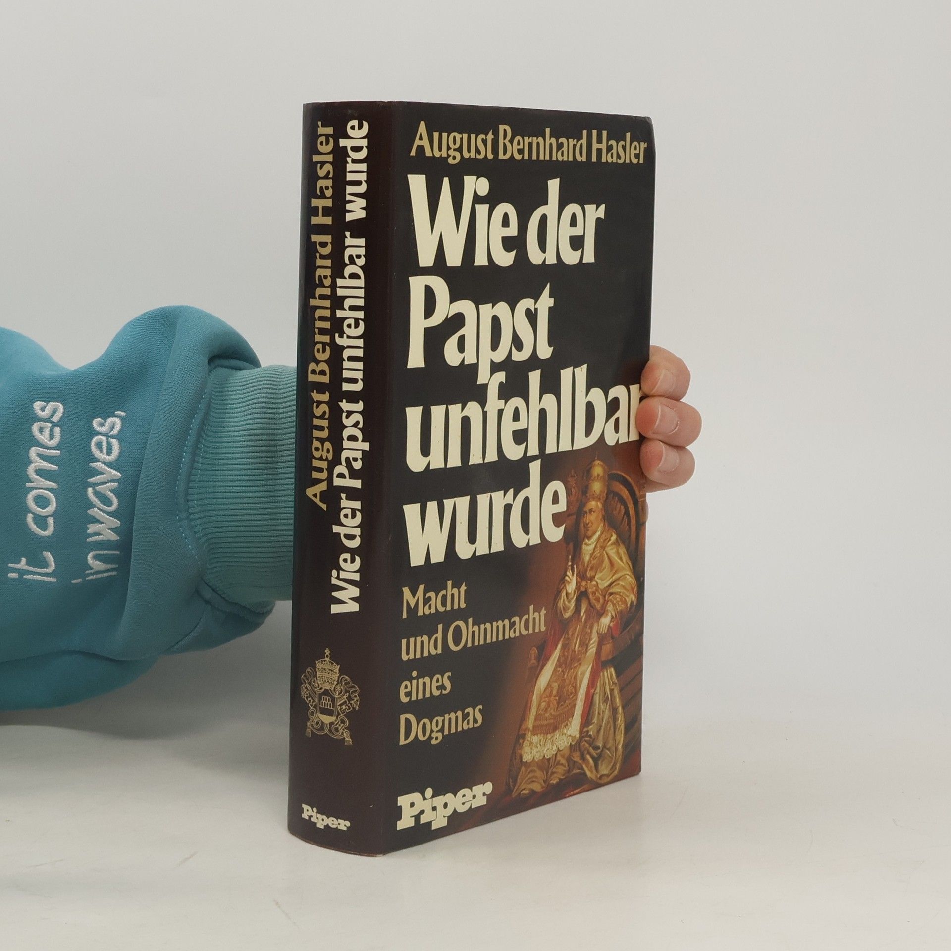 Wie der Papst unfehlbar wurde