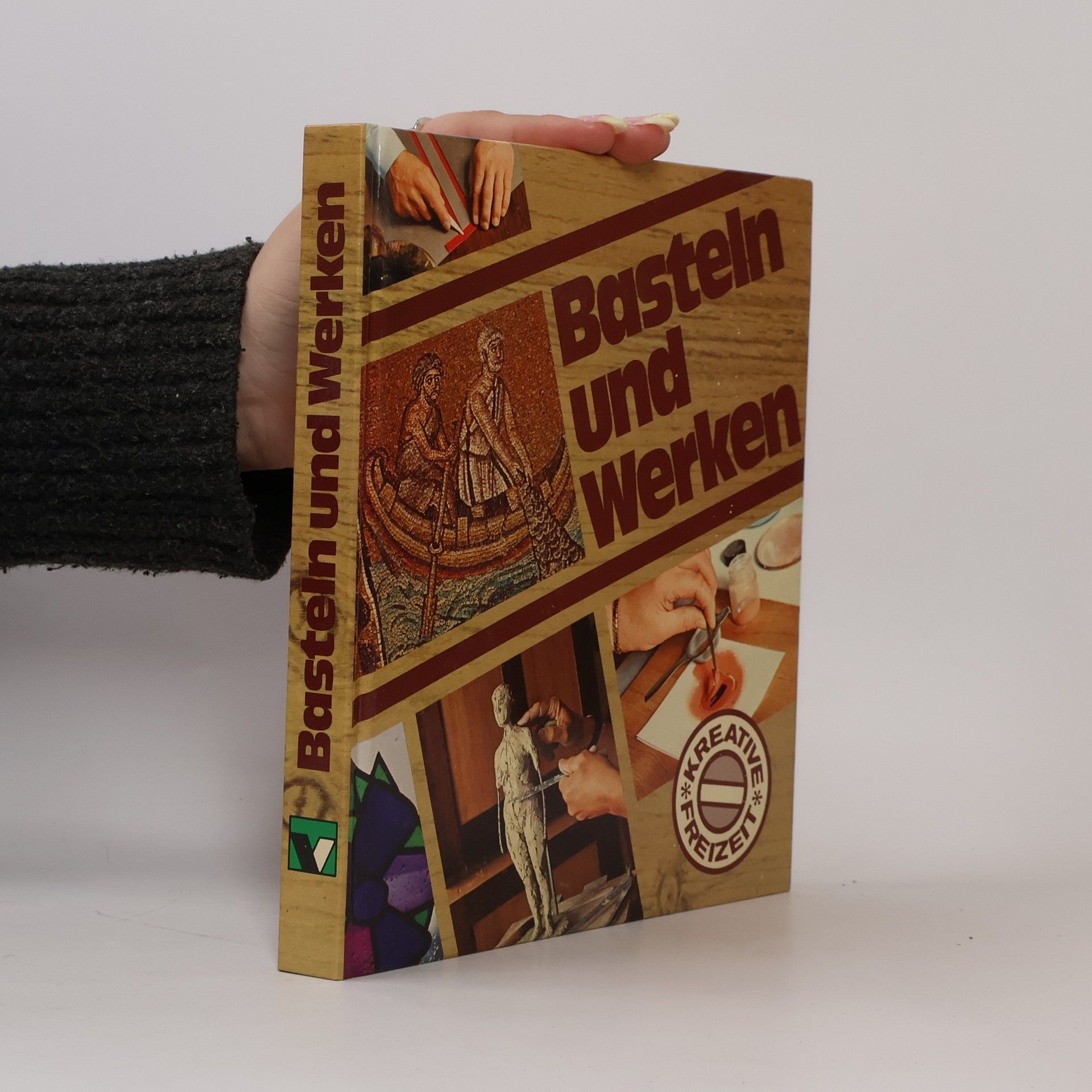 Autorenkollektiv Basteln und Werken