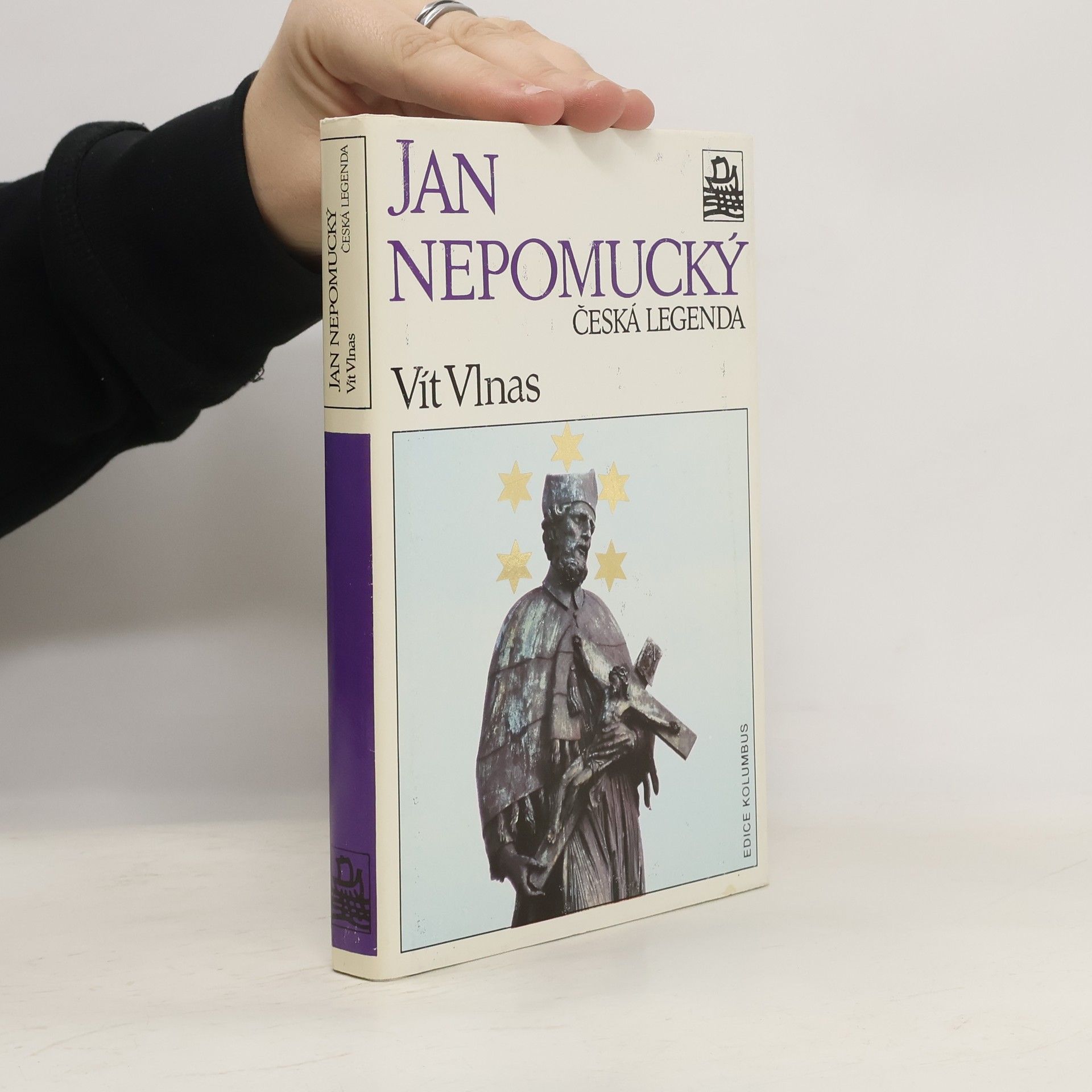 Vít Vlnas Jan Nepomucký, česká legenda