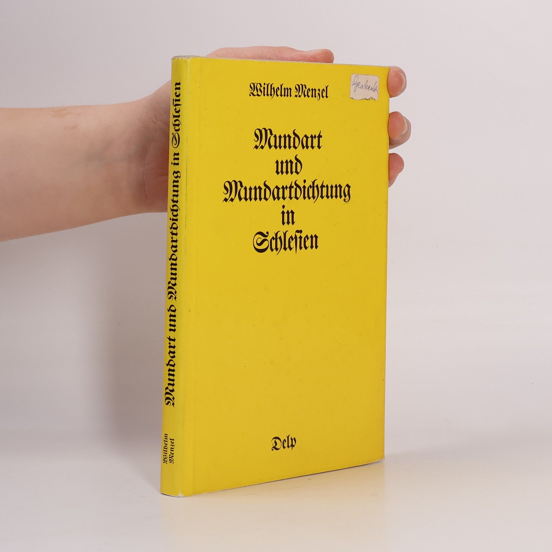 Wilhelm Menzel Mundart und Mundartdichtung in Schlesien
