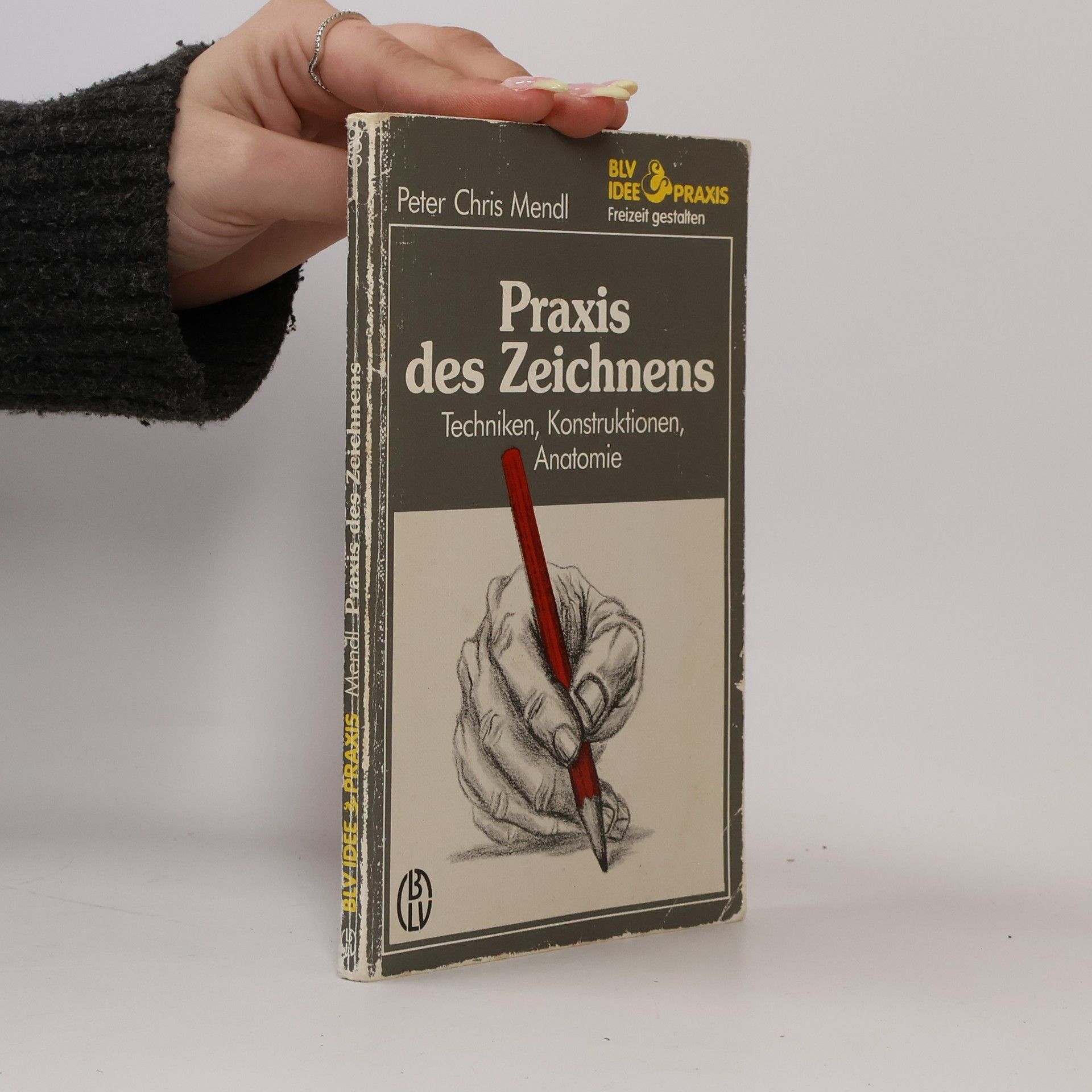 Peter Chris Mendl Praxis des Zeichnens