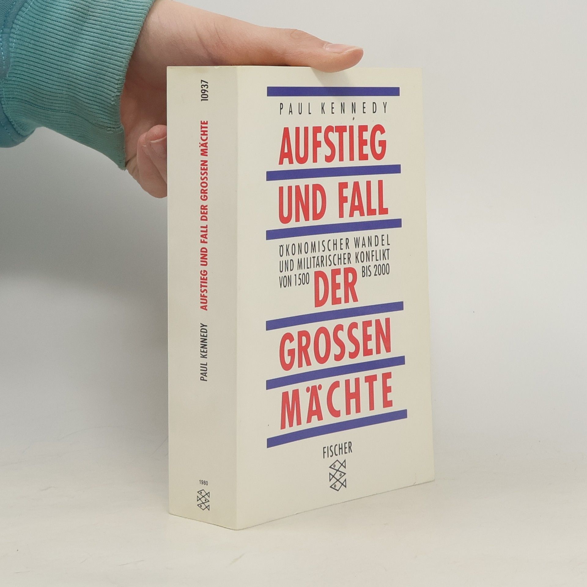 Paul Michael Kennedy Aufstieg und Fall der grossen Mächte