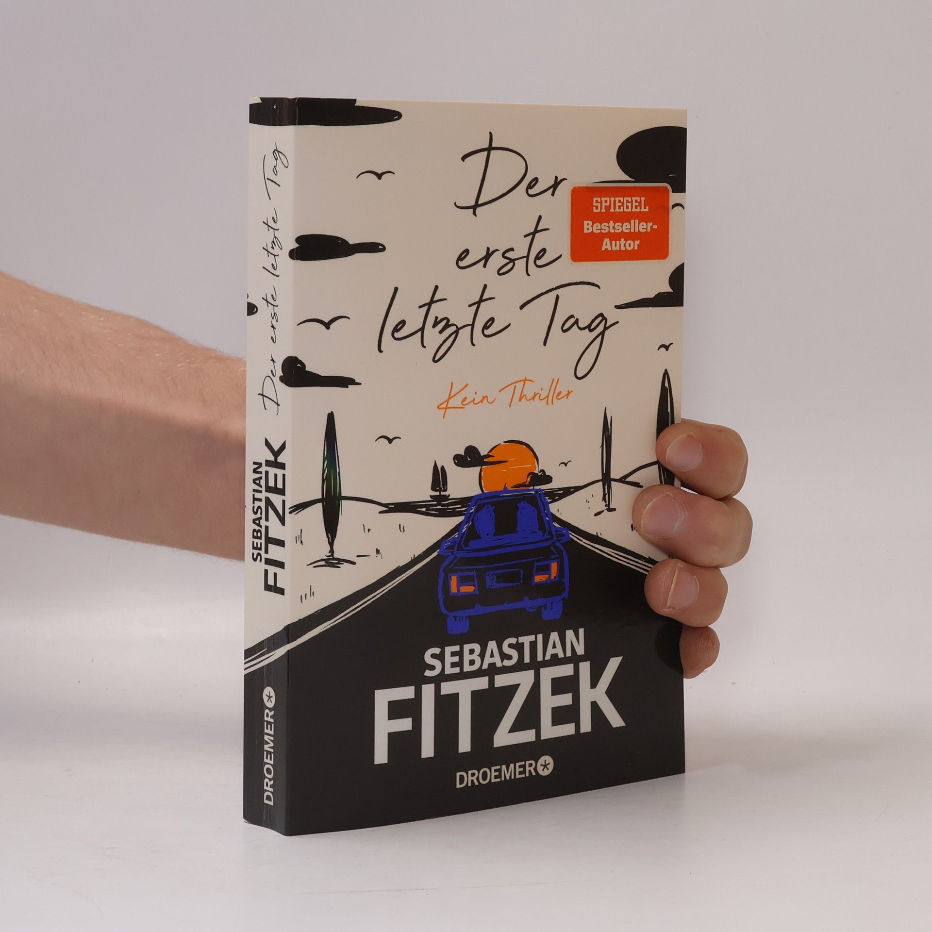Sebastian Fitzek Der erste letzte Tag