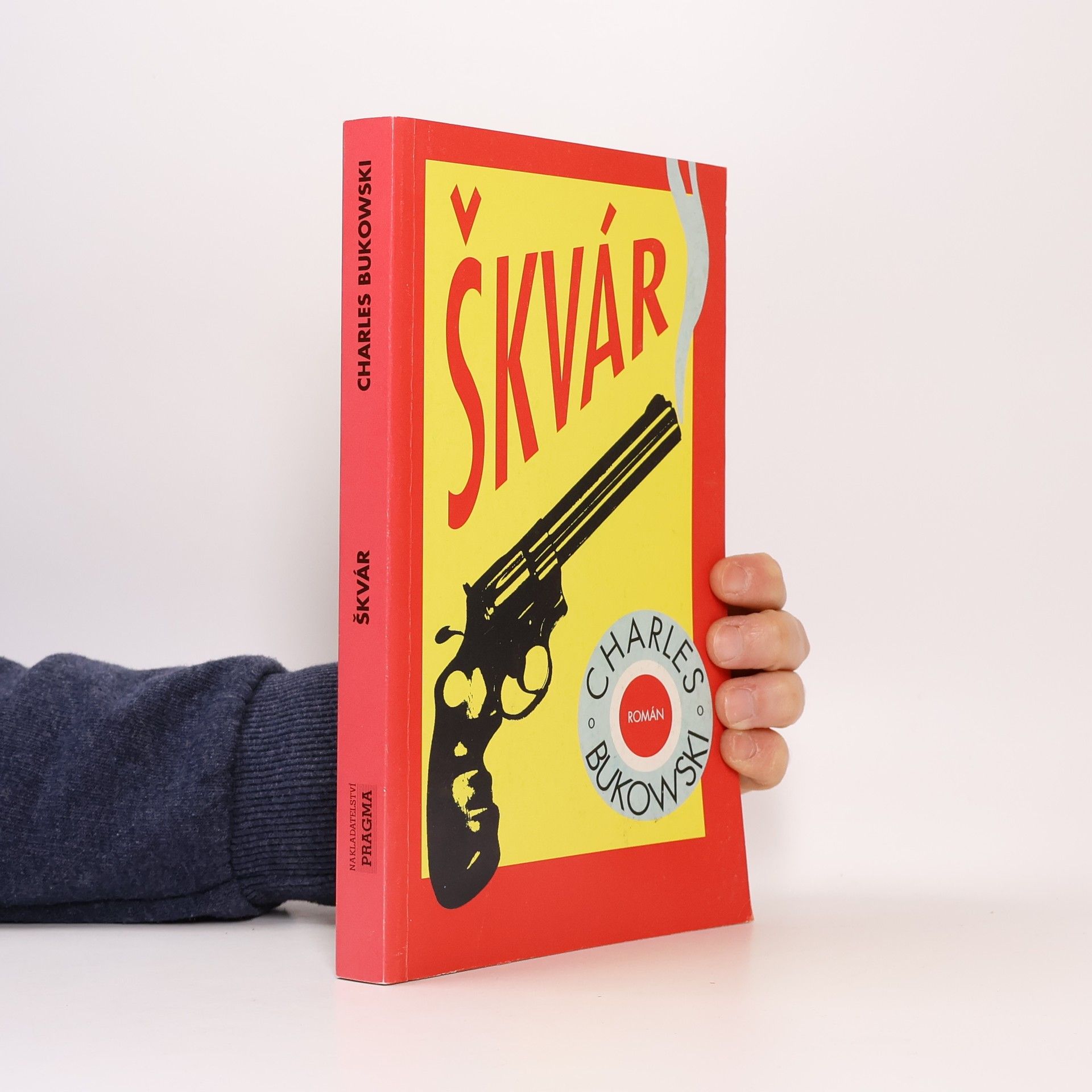 Charles Bukowski Škvár