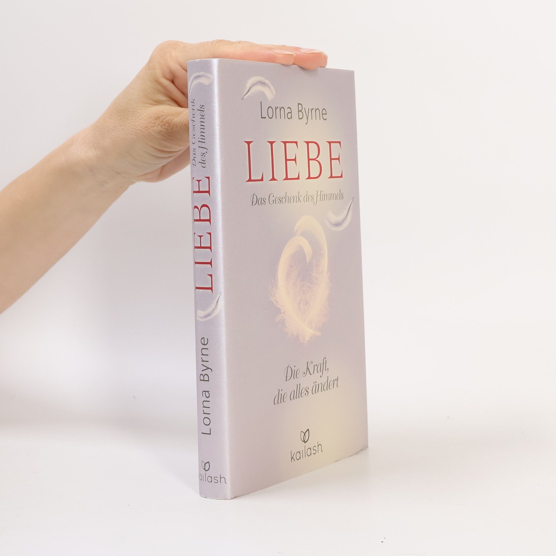 Lorna Byrne Liebe - das Geschenk des Himmels