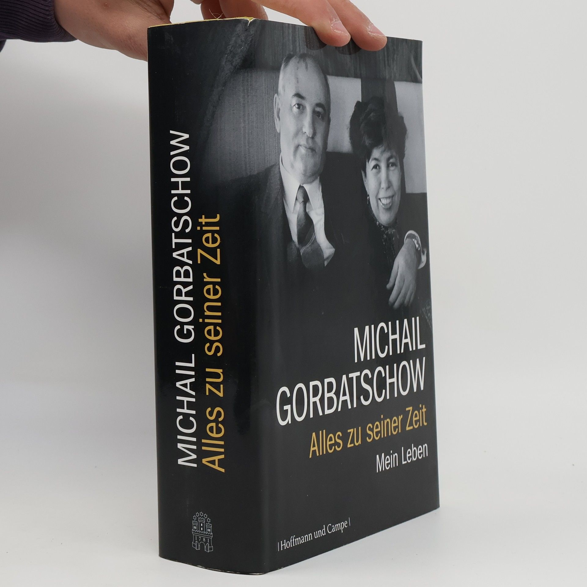 Michail Sergejewitsch Gorbatschow Alles zu seiner Zeit