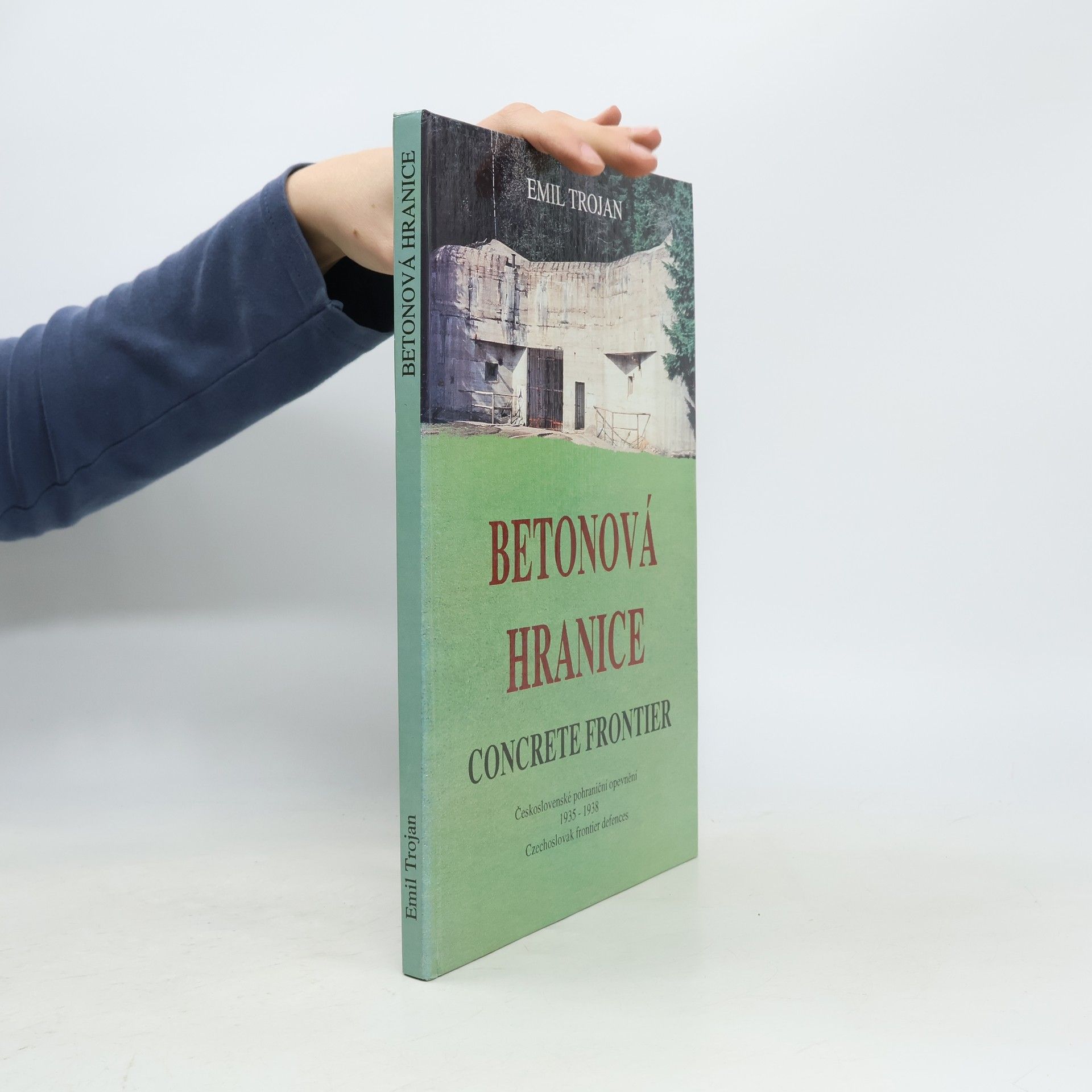 Emil Trojan Betonová hranice