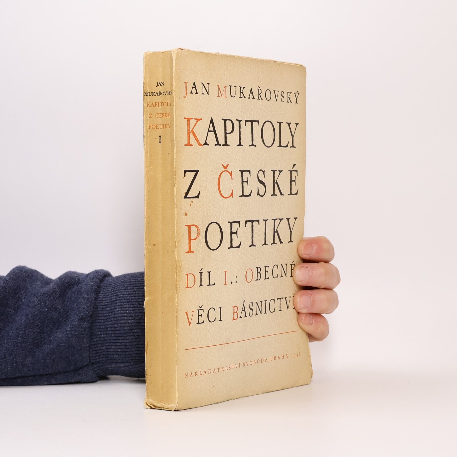 Jan Mukařovský Kapitoly z české poetiky 1. Obecné věci básnictví