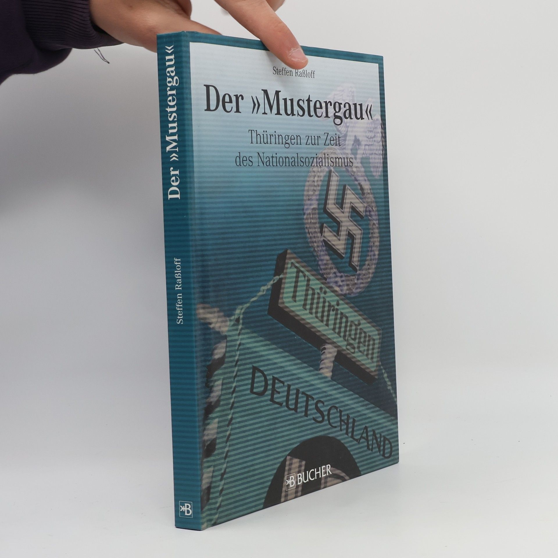 Der "Mustergau"