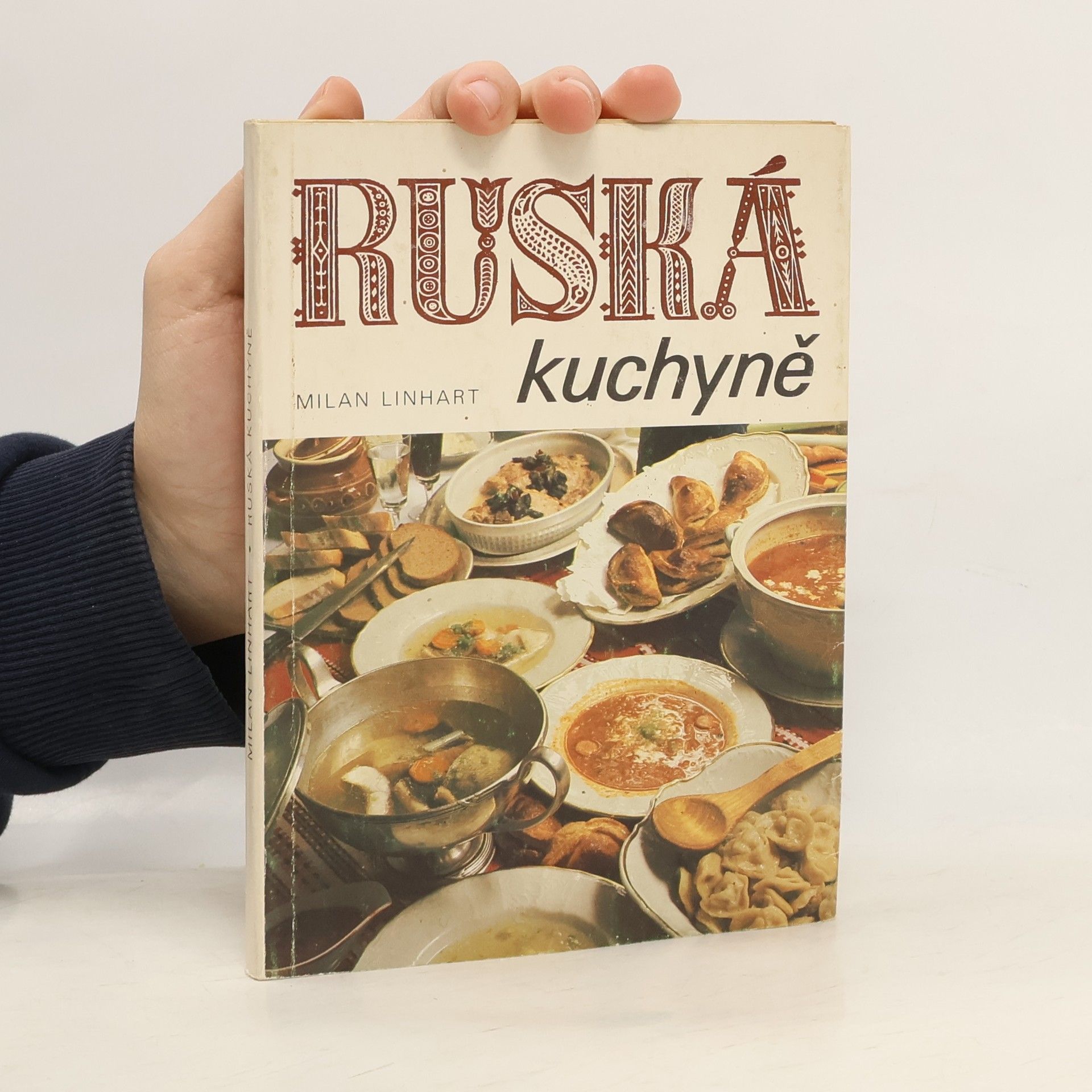 Milan Linhart Ruská kuchyně