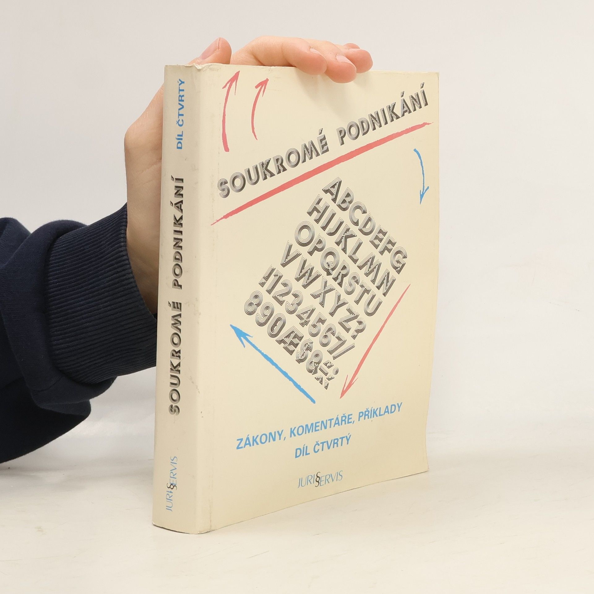 Kolektív autorov Soukromé podnikání. Díl čtvrtý