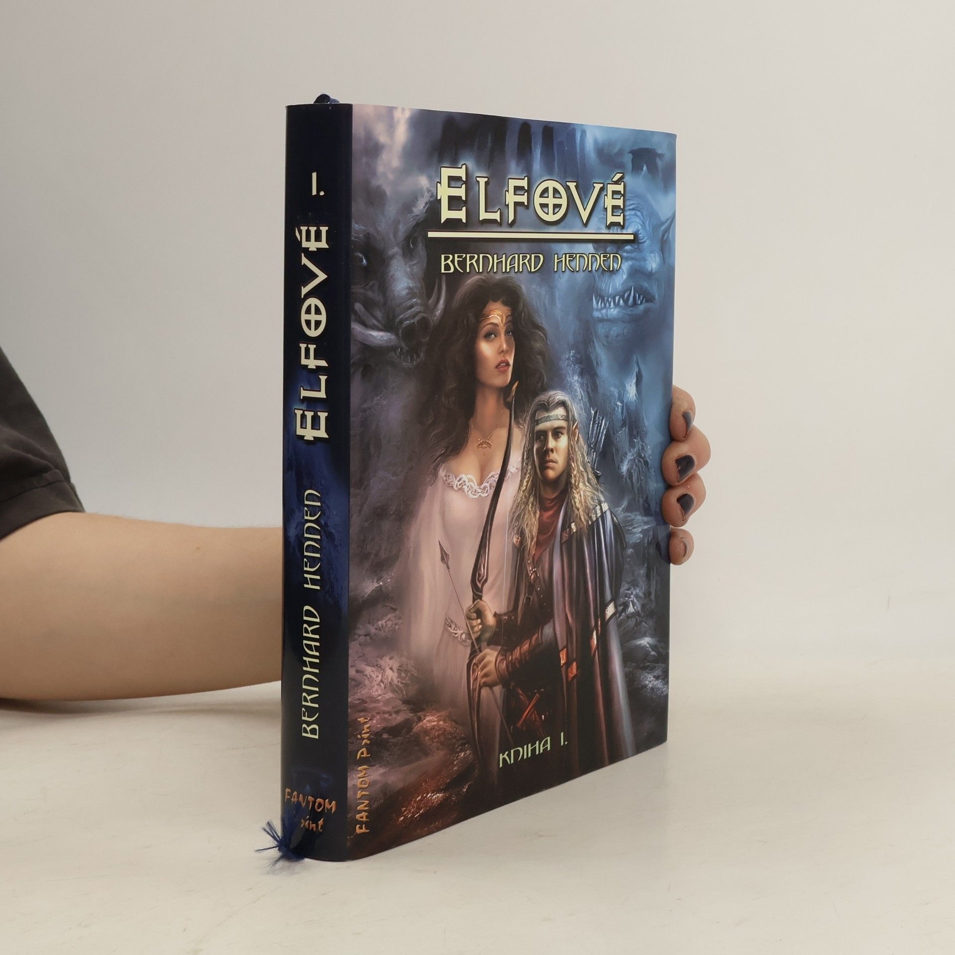 Bernhard Hennen Elfové. Kniha I.