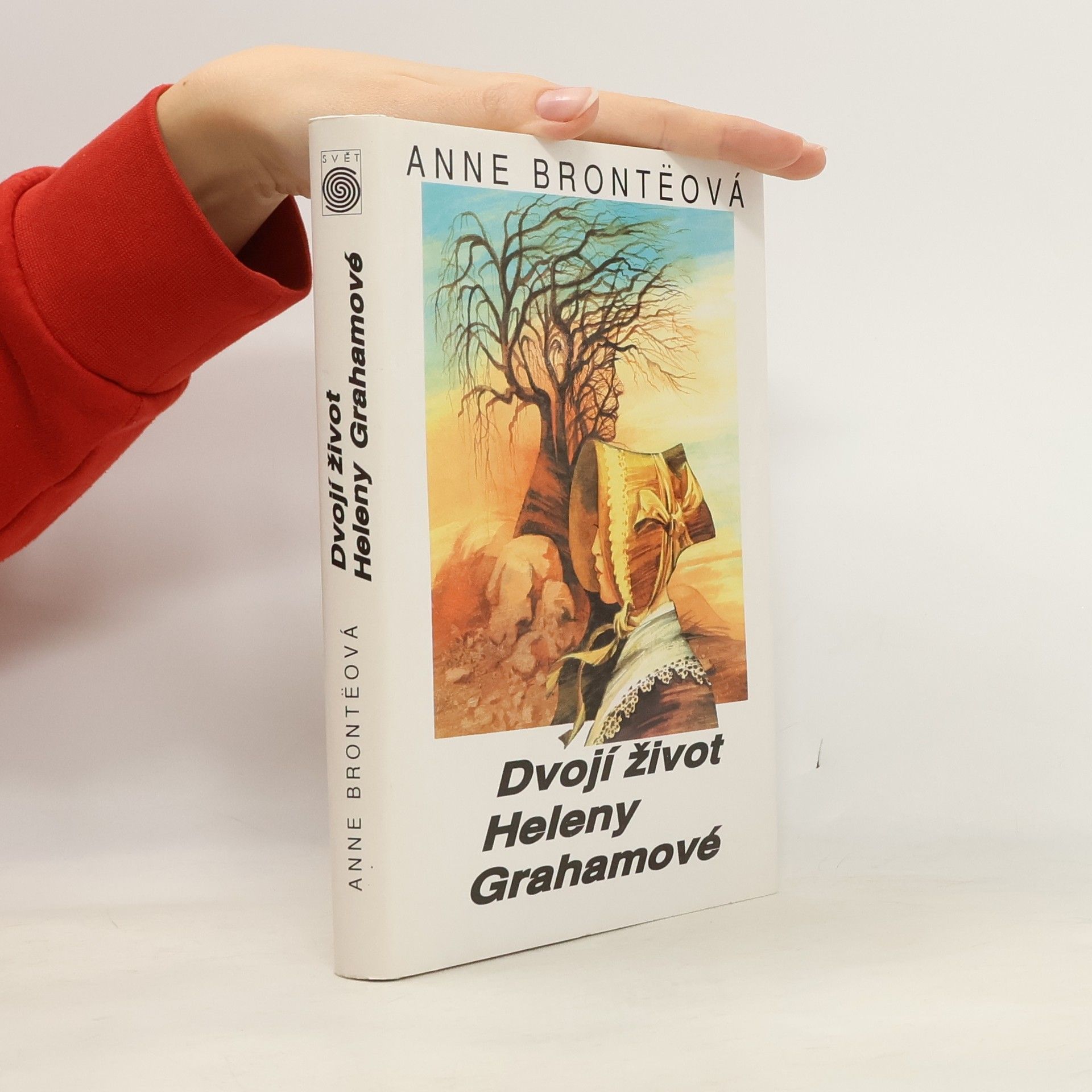 Anne Brontë Dvojí život Heleny Grahamové