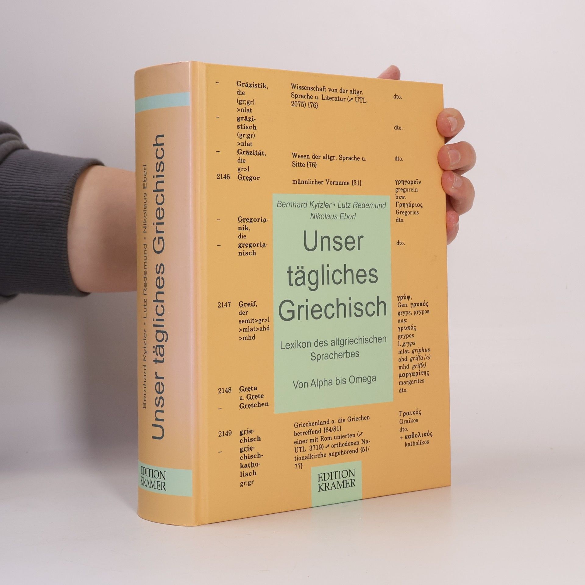 Bernhard Kytzler Unser tägliches Griechisch