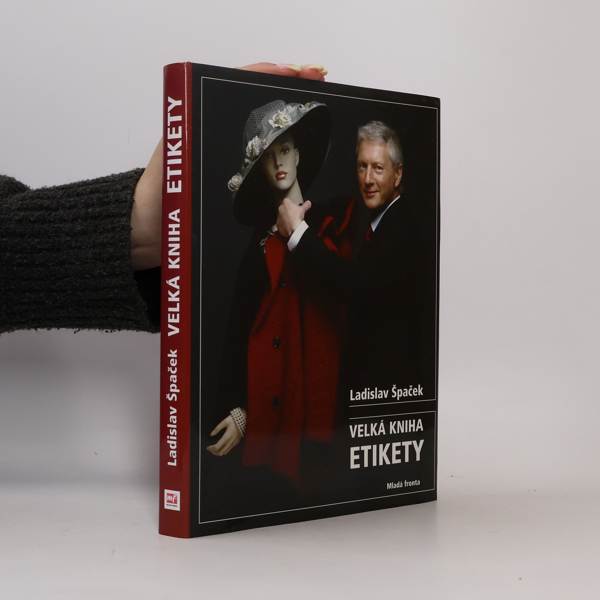 Ladislav Špaček Velká kniha etikety