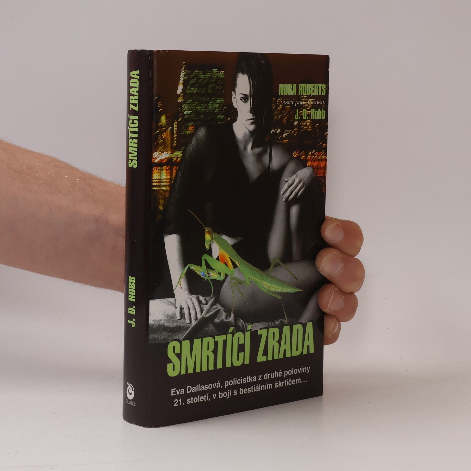 Nora Roberts Smrtící zrada