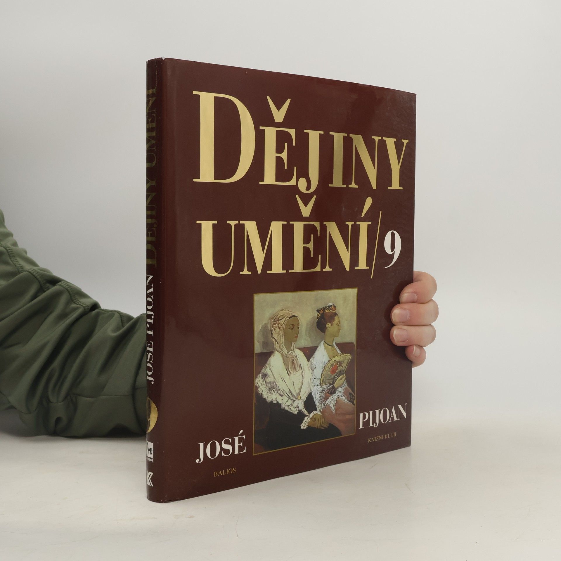 Joseph Pijoan Dějiny umění. 9