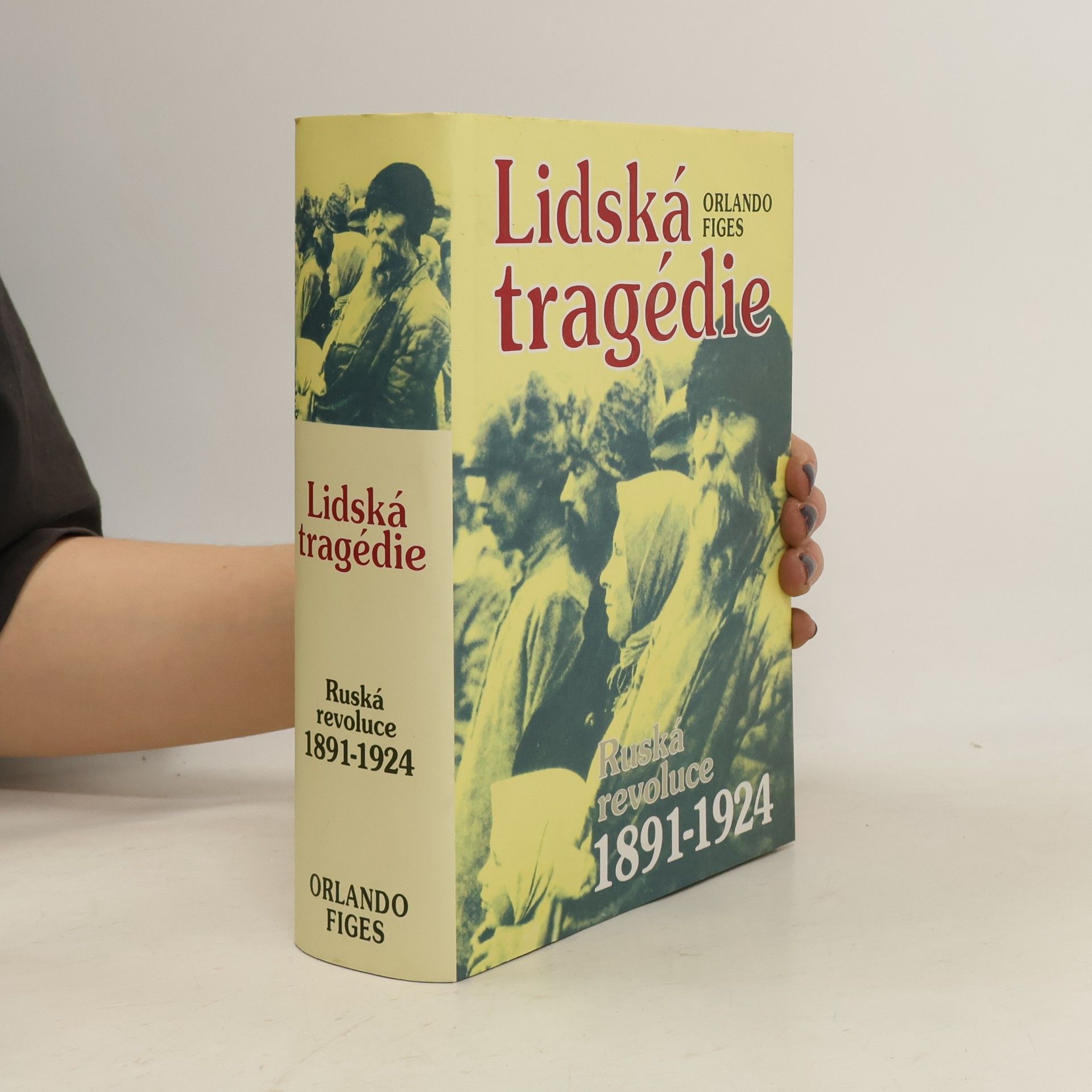 Orlando Figes Lidská tragédie