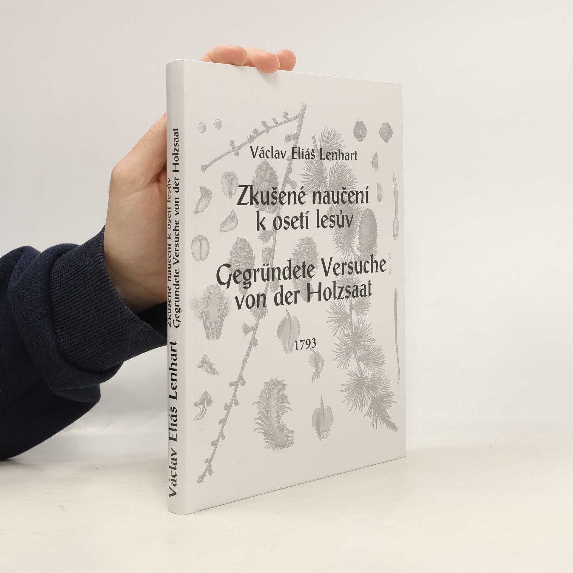 Václav Eliáš Lenhart Zkušené naučení k osetí lesů
