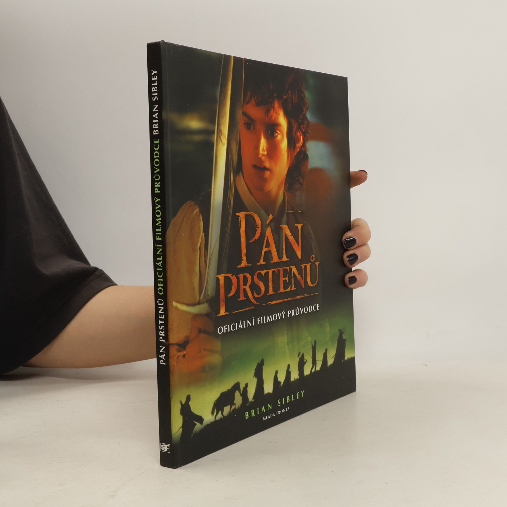 Stanislava Pošustová Menšíková Pán prstenů - oficiální filmový průvodce