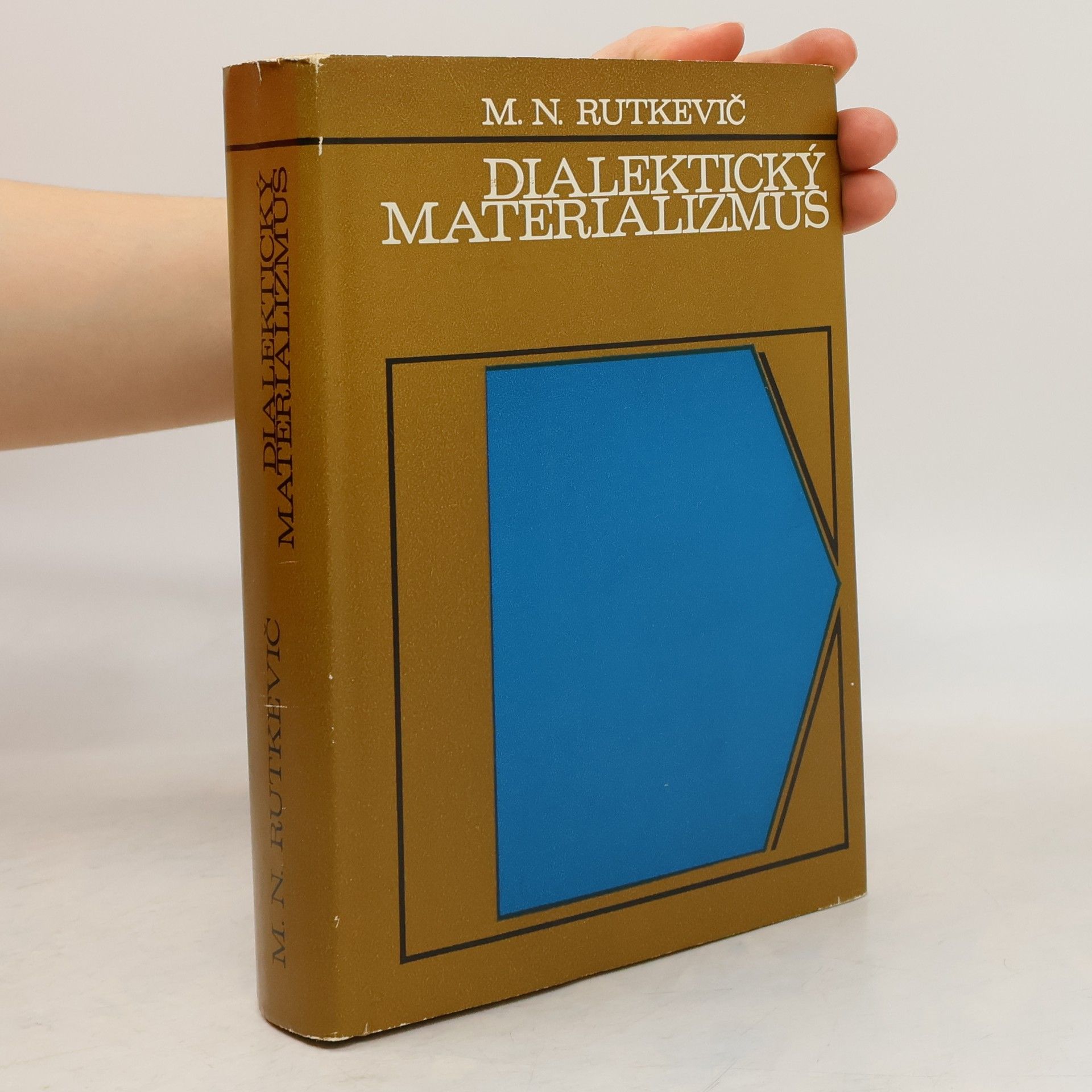Michail Nikolajevič Rutkevič Dialektický materializmus