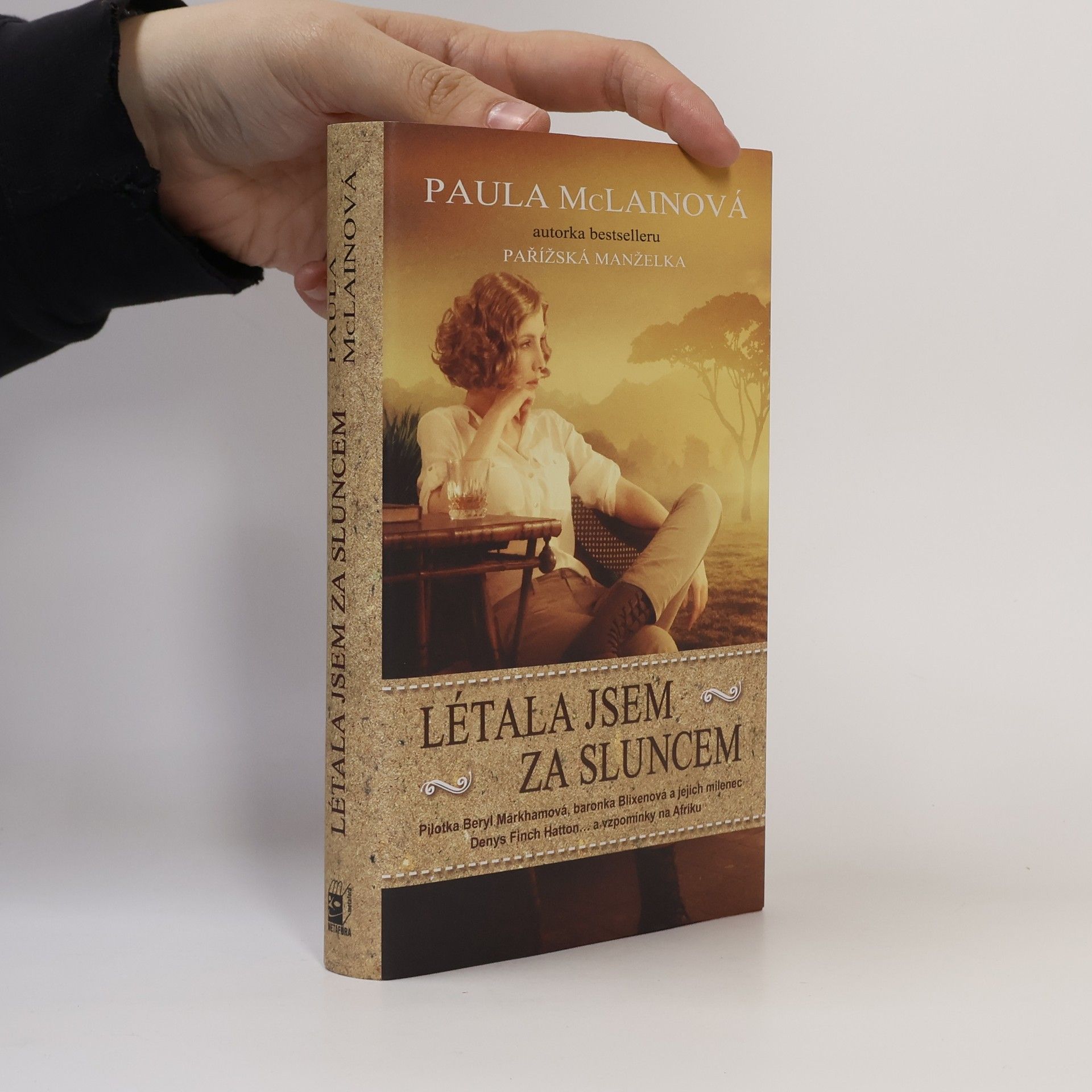 Paula McLain Létala jsem za sluncem