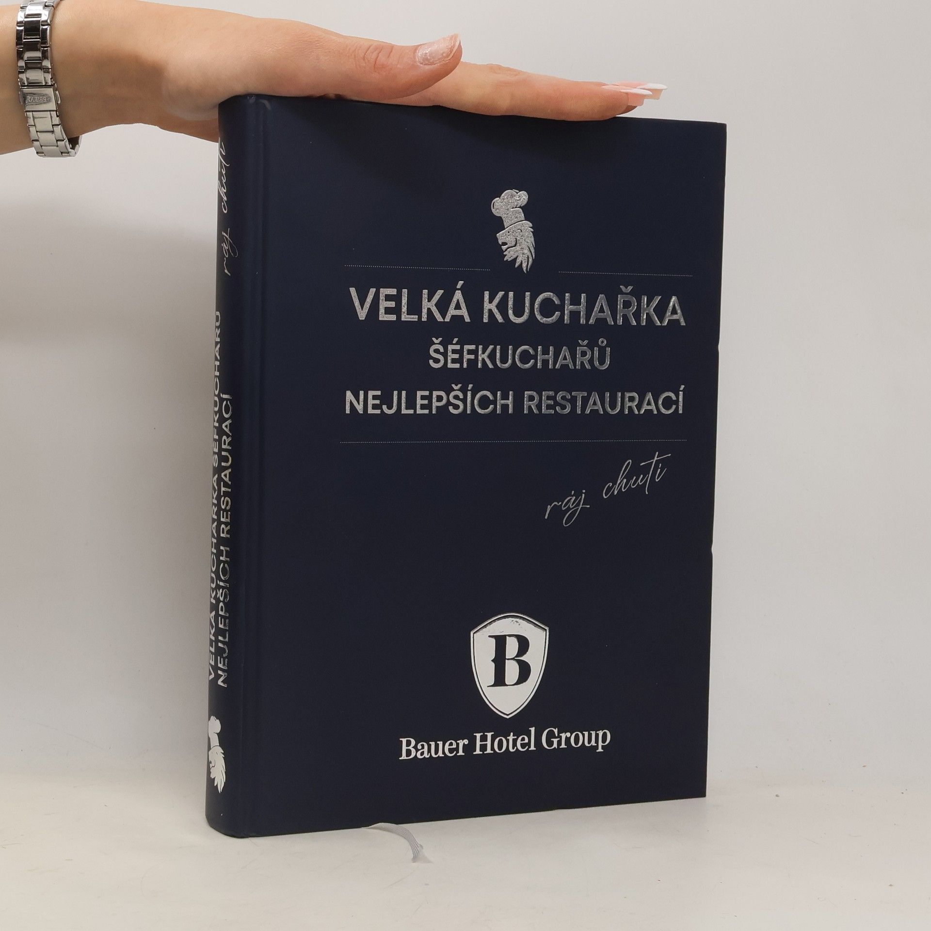 Velká kuchařka šéfkuchařů nejlepších restaurací : ráj chuti