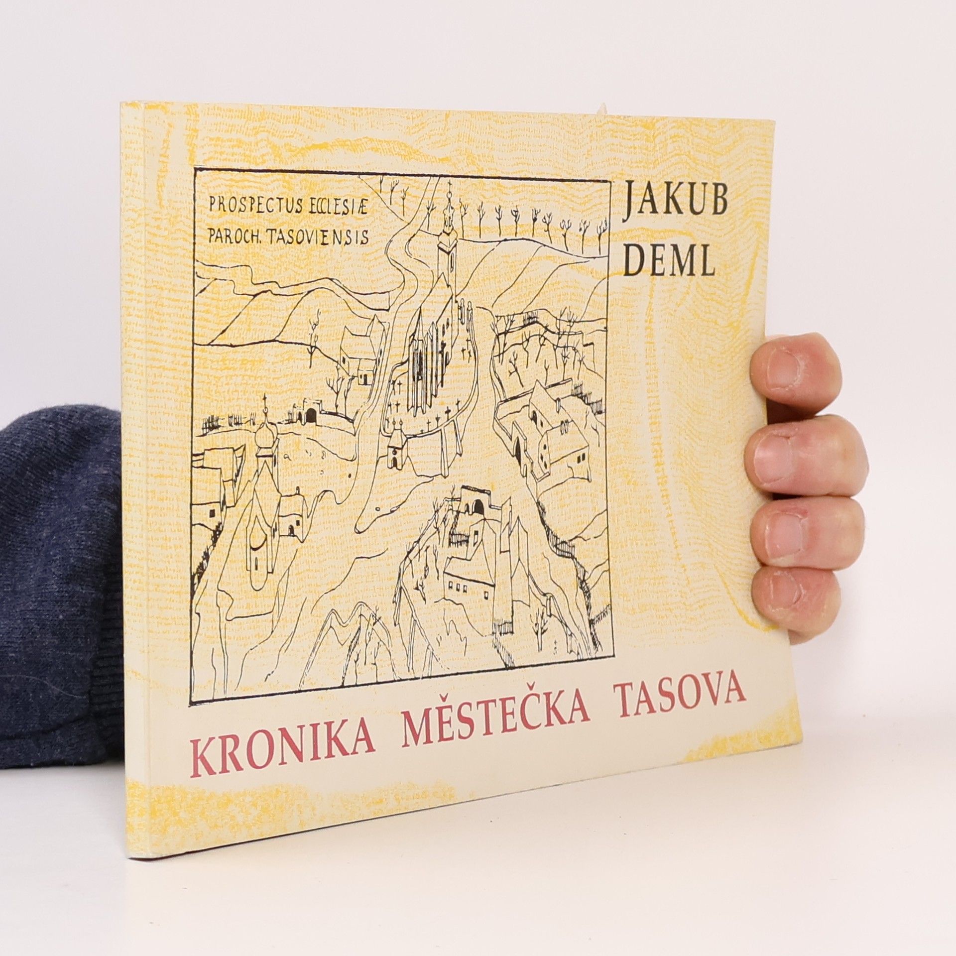 Jakub Deml Kronika městečka Tasova