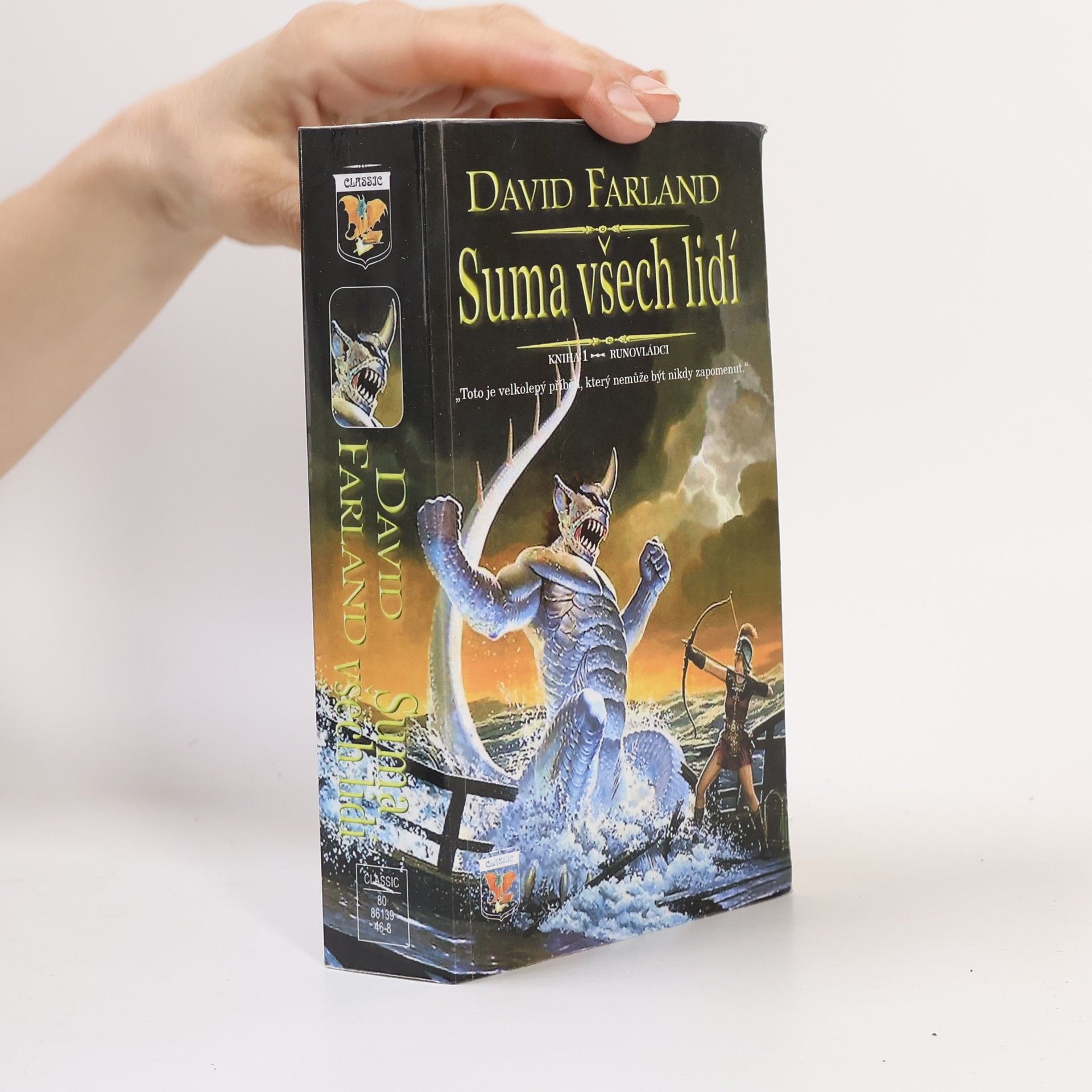 Dave Wolverton Runovládci. Kniha první, Suma všech lidí