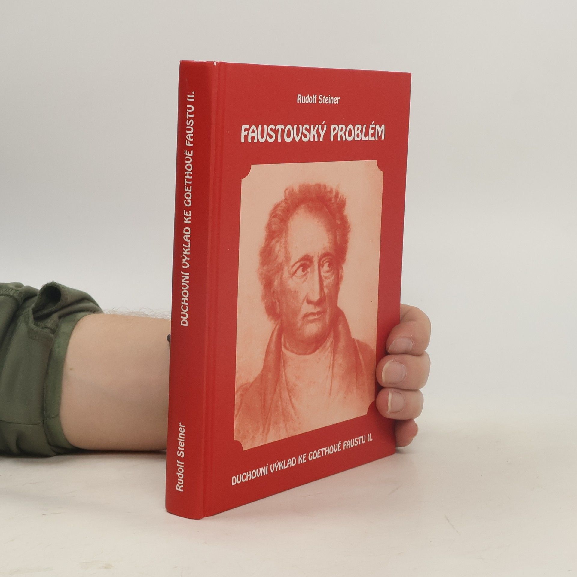 Rudolf Steiner Faustovský problém