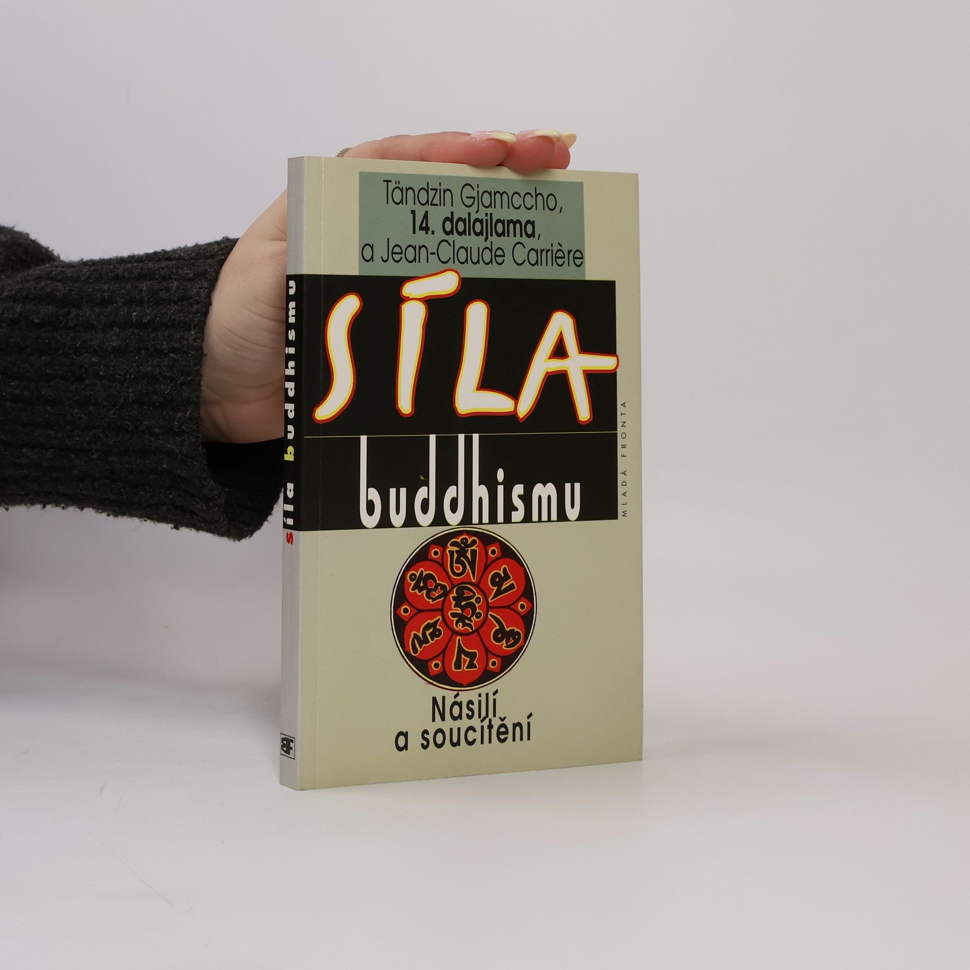 Věra Dvořáková Síla buddhismu