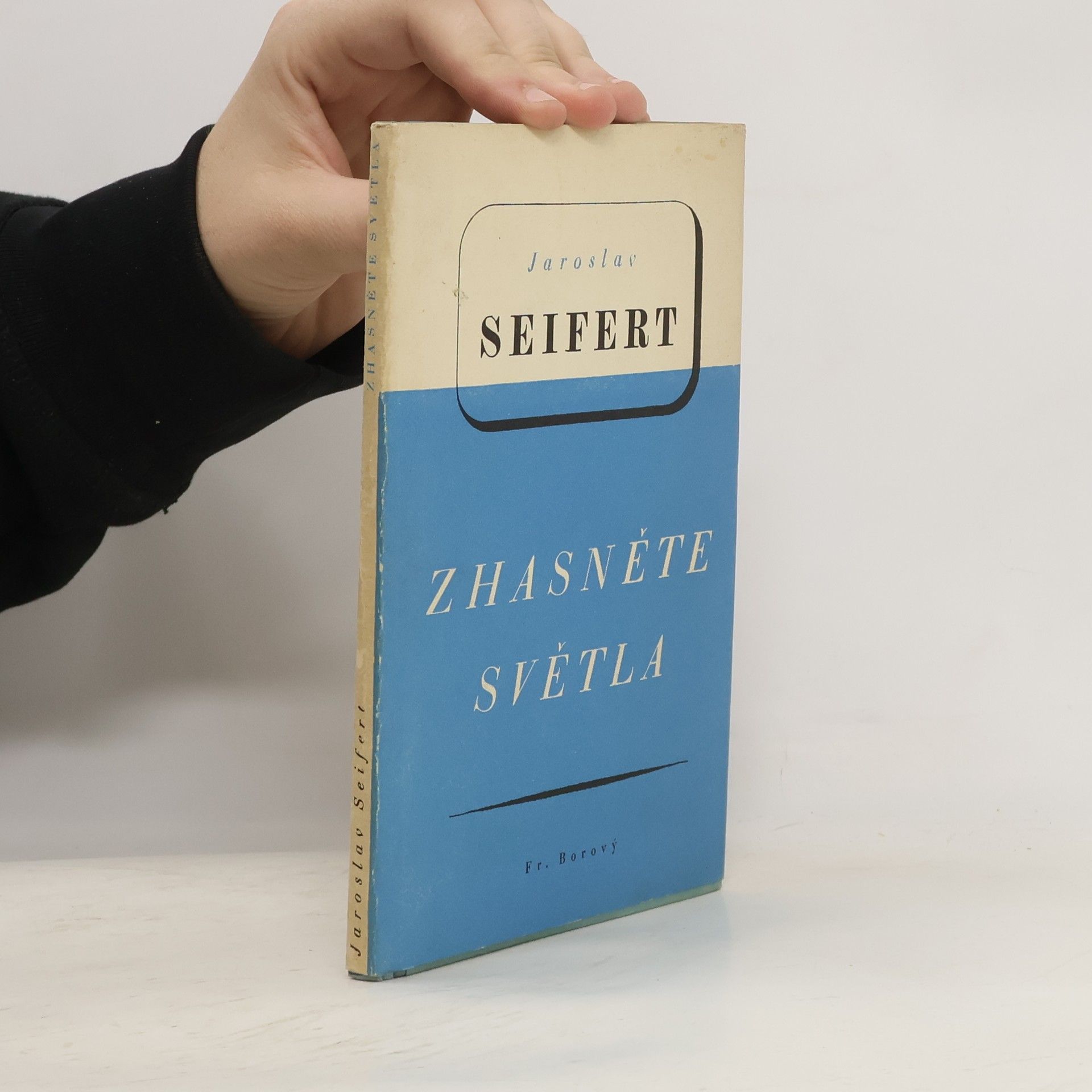 Jaroslav Seifert Zhasněte světla