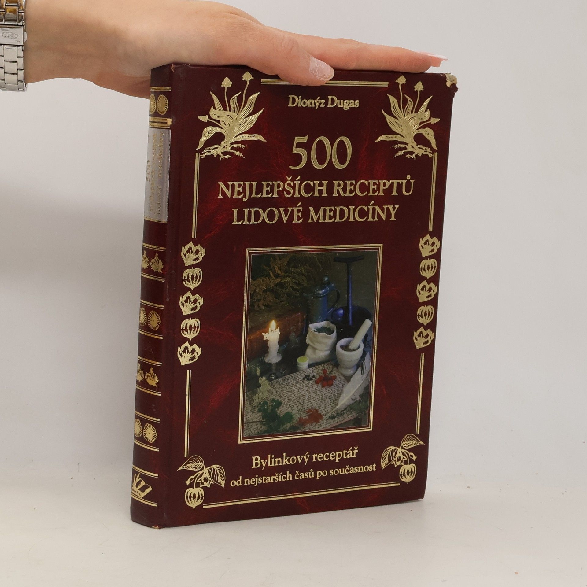 Dionýz Dugas 500 nejlepších receptů lidové medicíny