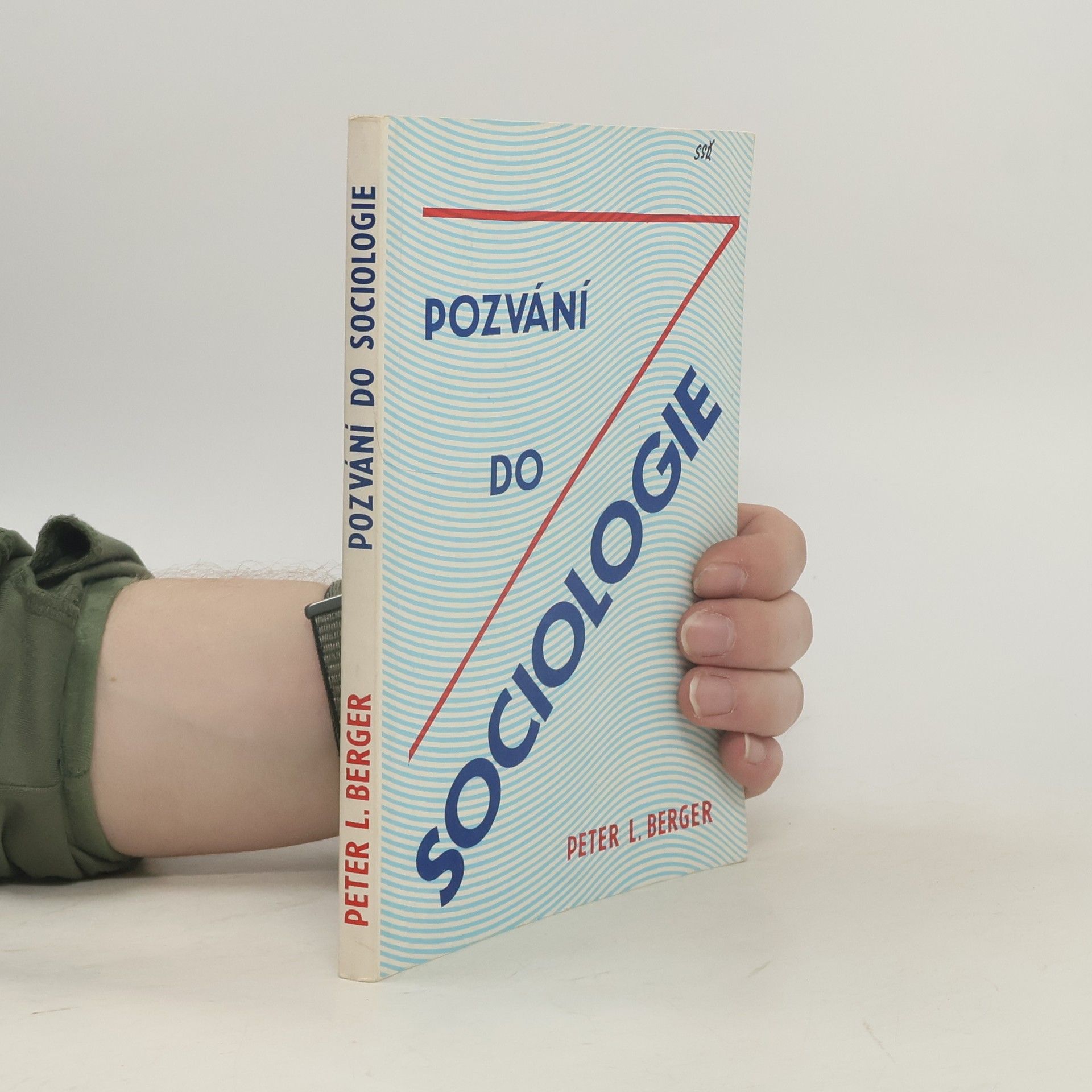 Peter L. Berger Pozvání do sociologie