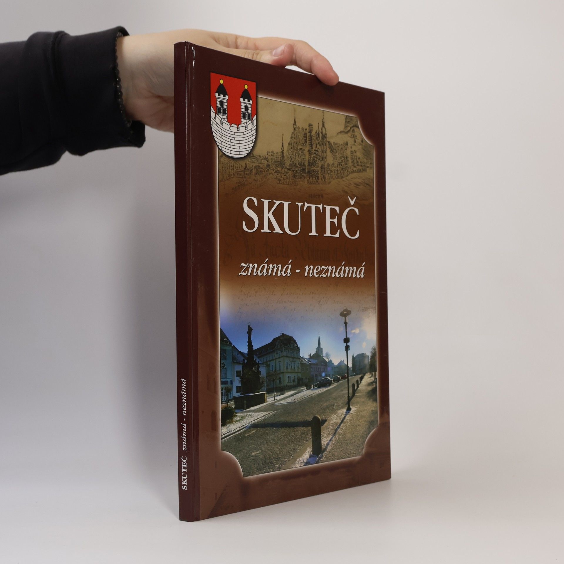 Various authors Skuteč. Známá - neznámá