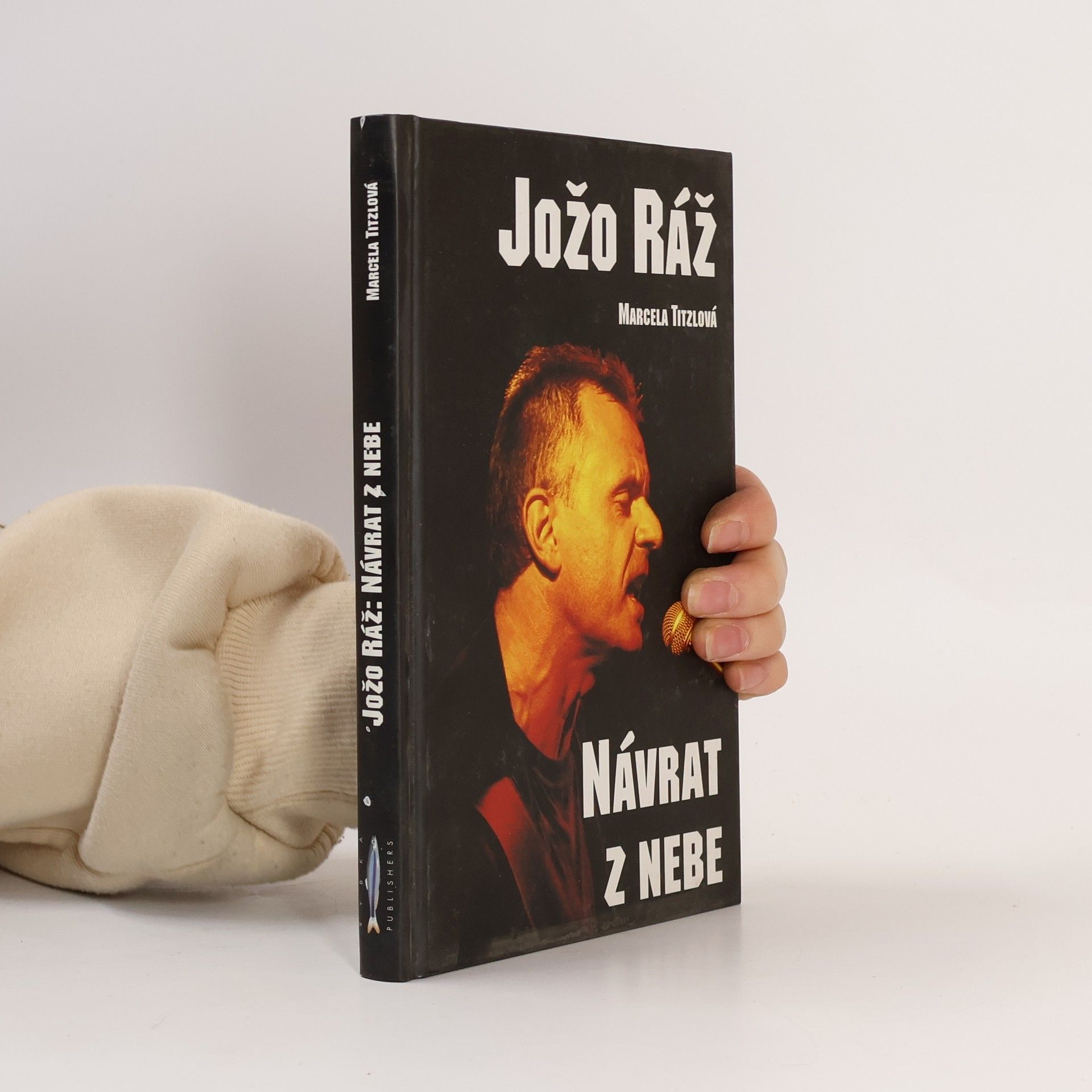 Marcela Titzlová Jožo Ráž. Návrat z nebe