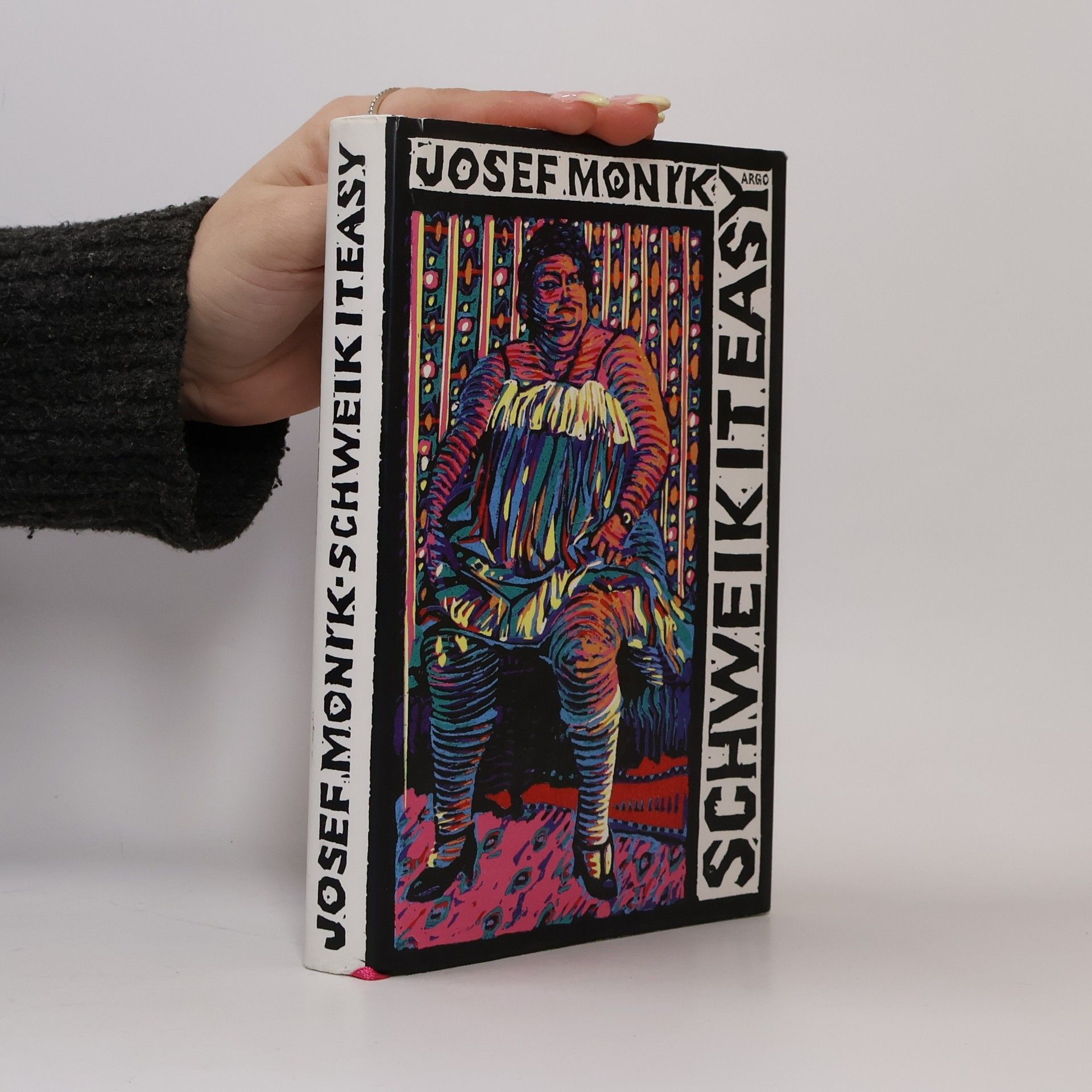 Josef Moník Schweik it easy