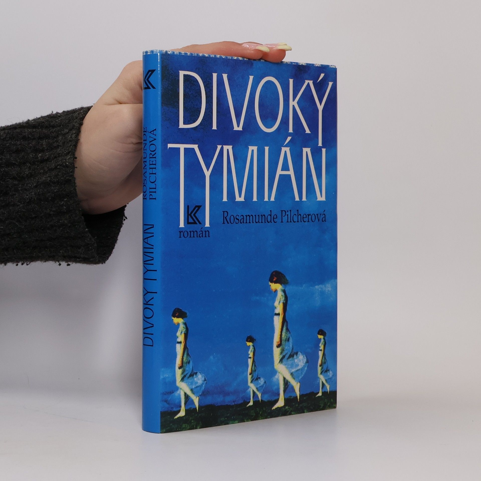 Rosamunde Pilcher Divoký tymián