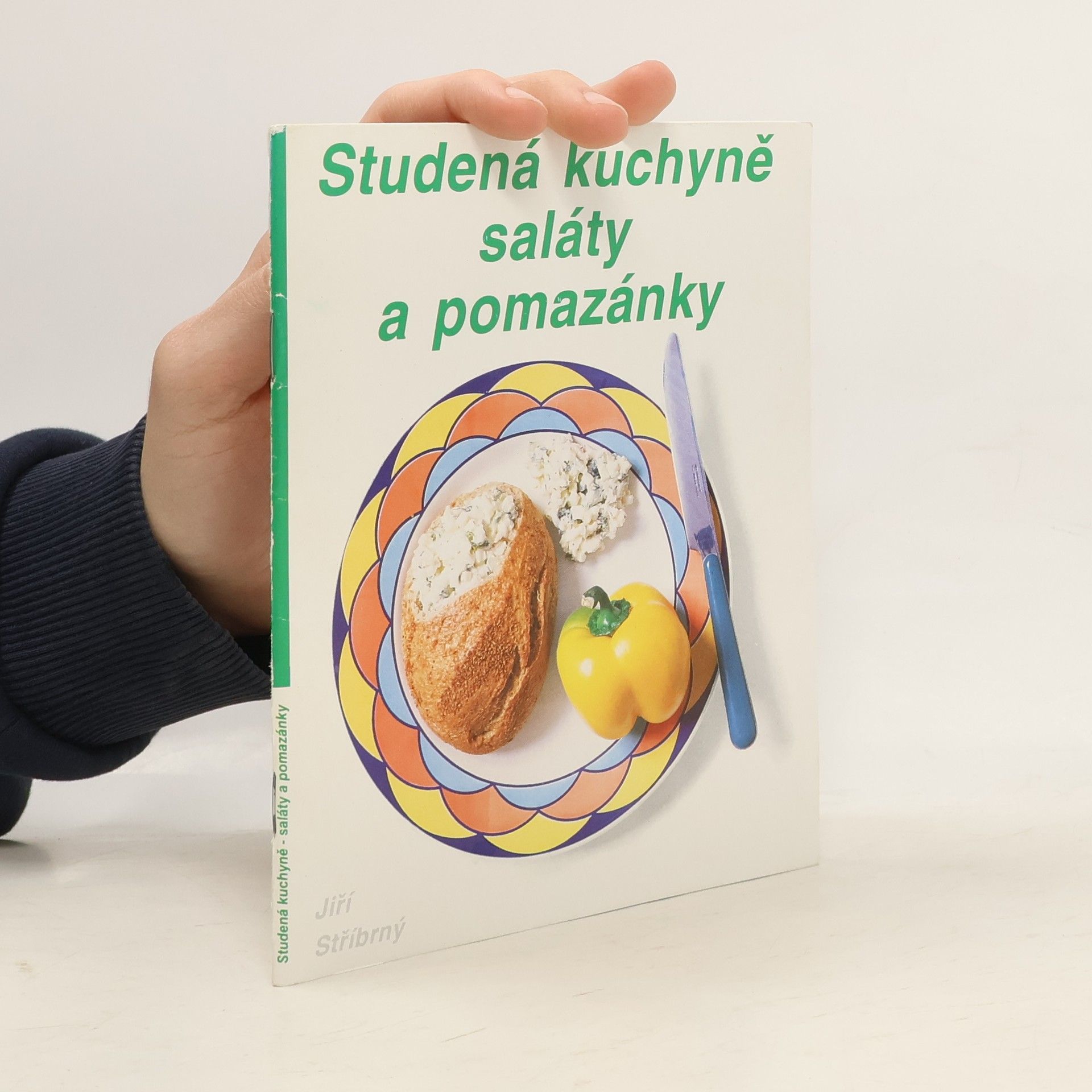 Studená kuchyně : saláty a pomazánky