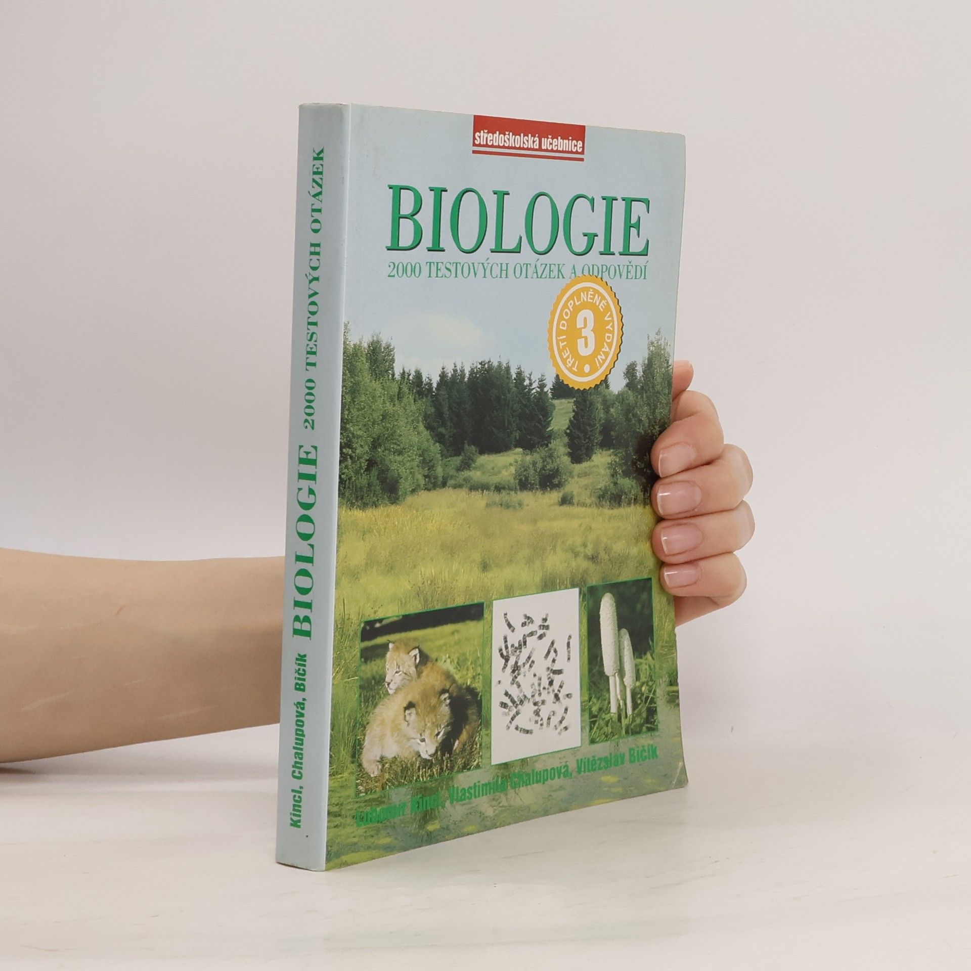 Vlastimila Chalupová Karlovská Biologie : 2000 testových otázek a odpovědí