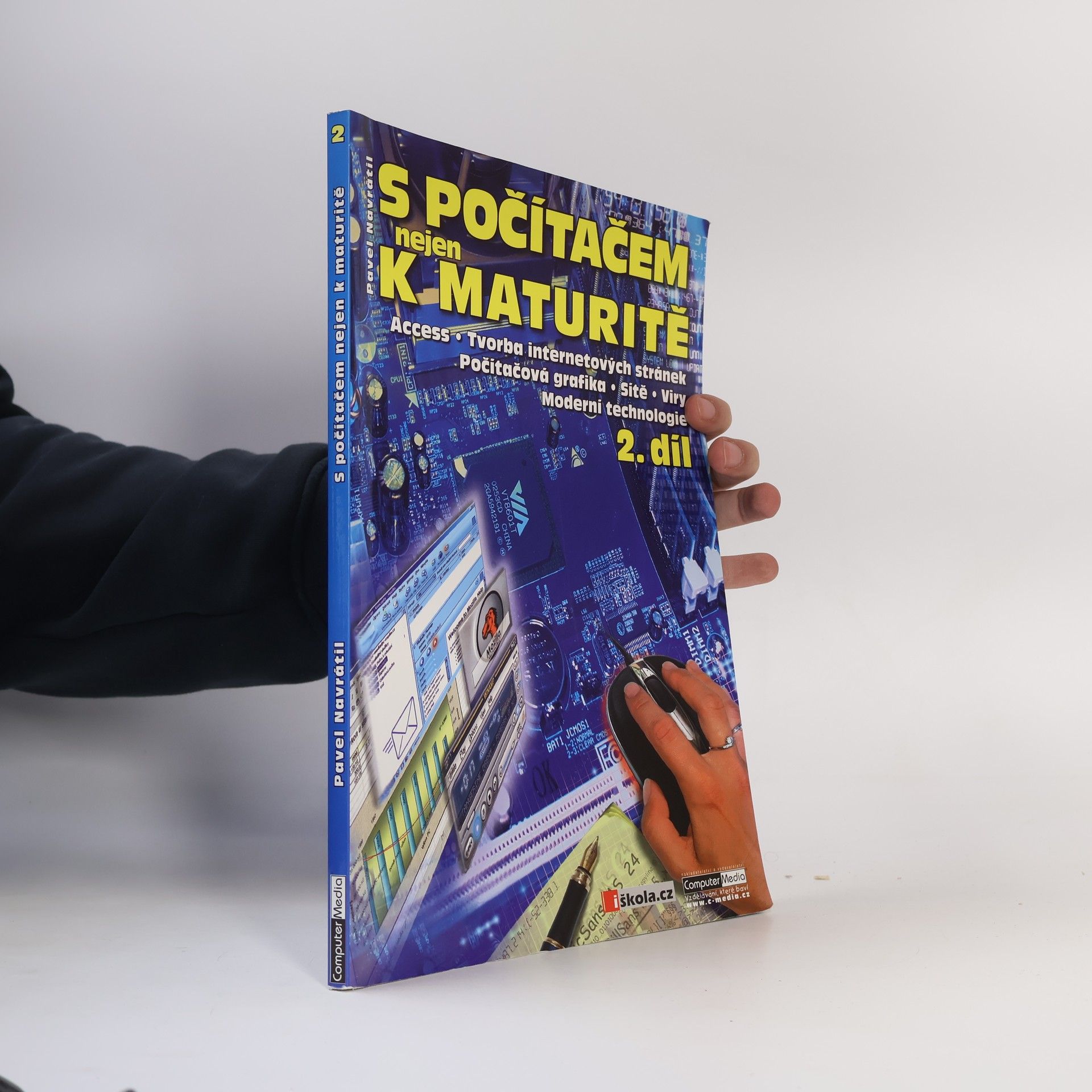 Pavel Navrátil S počítačem nejen k maturitě. 2. díl