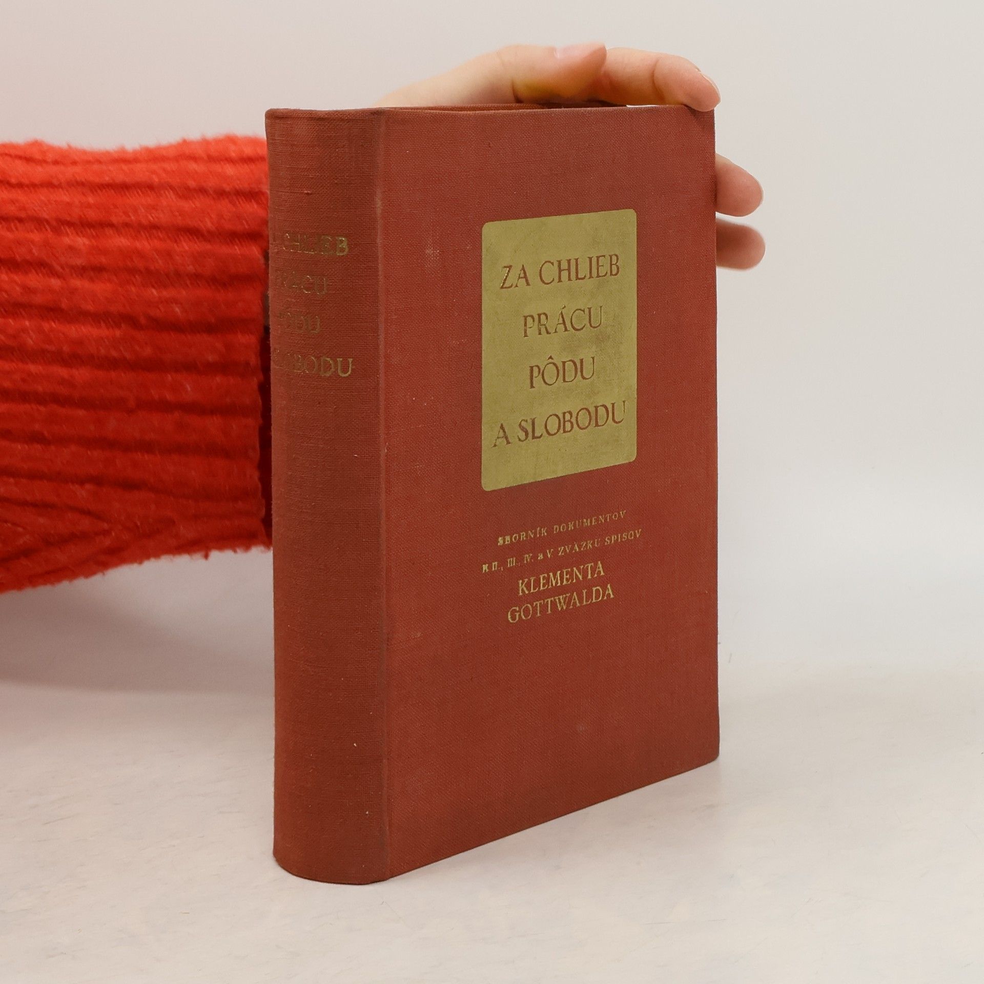 Autorenkollektiv Za chlieb, prácu, pôdu a slobodu