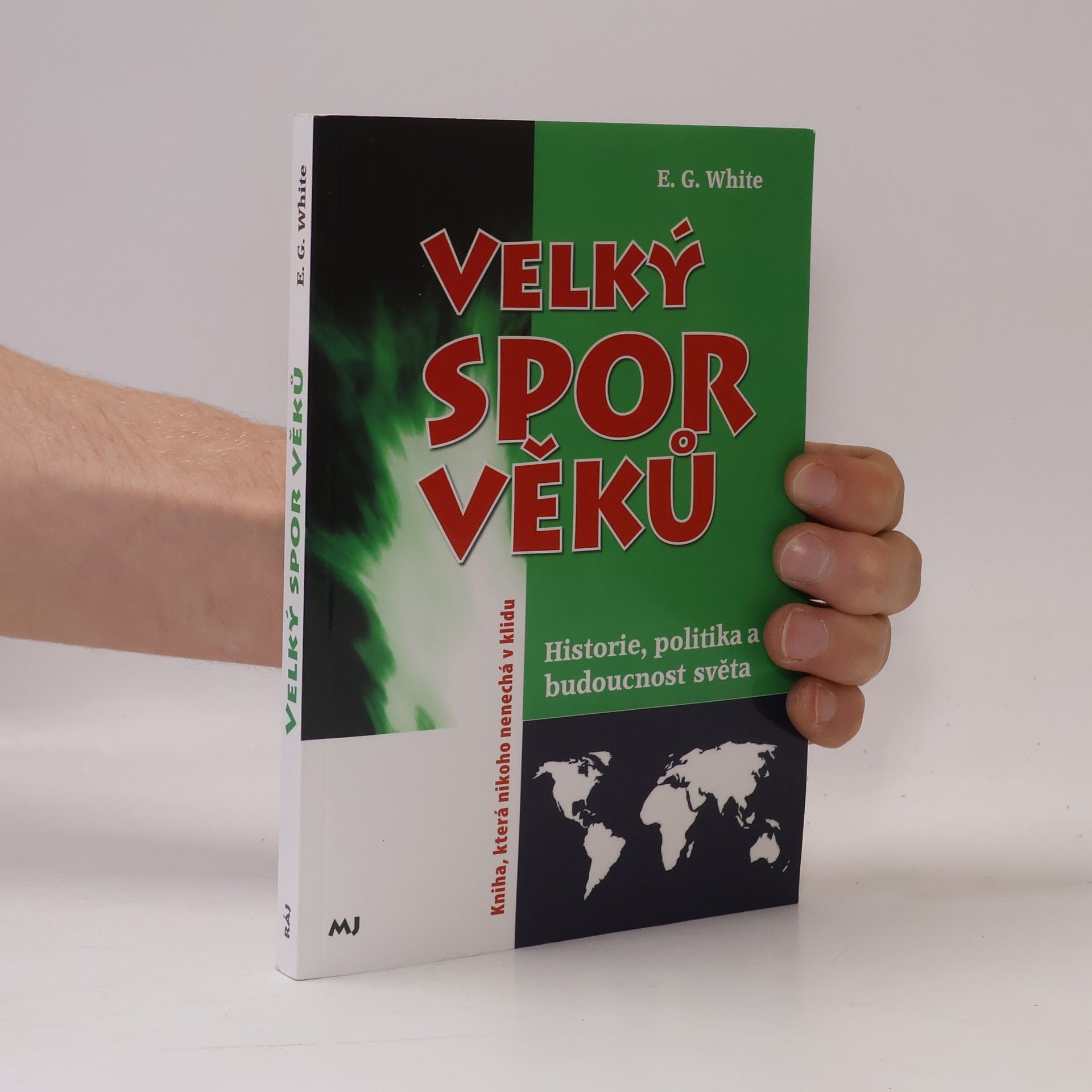 Ellen Whitová Velký spor věků