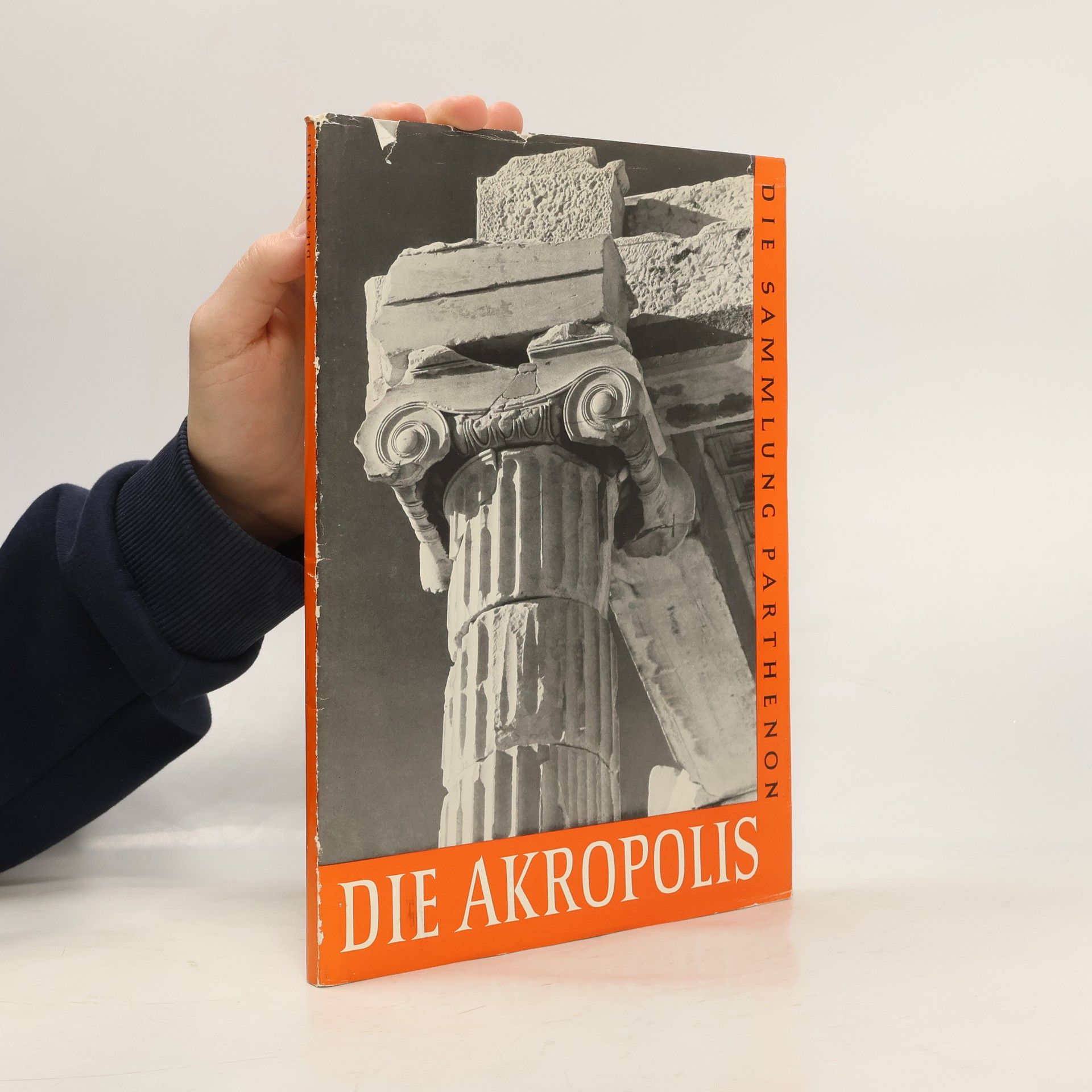 Kolektiv autorů Die Akropolis