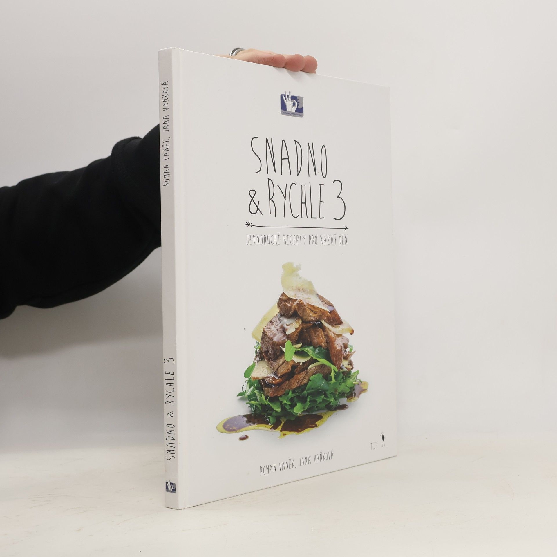 Snadno a rychle 3: Jednoduché recepty pro každý den
