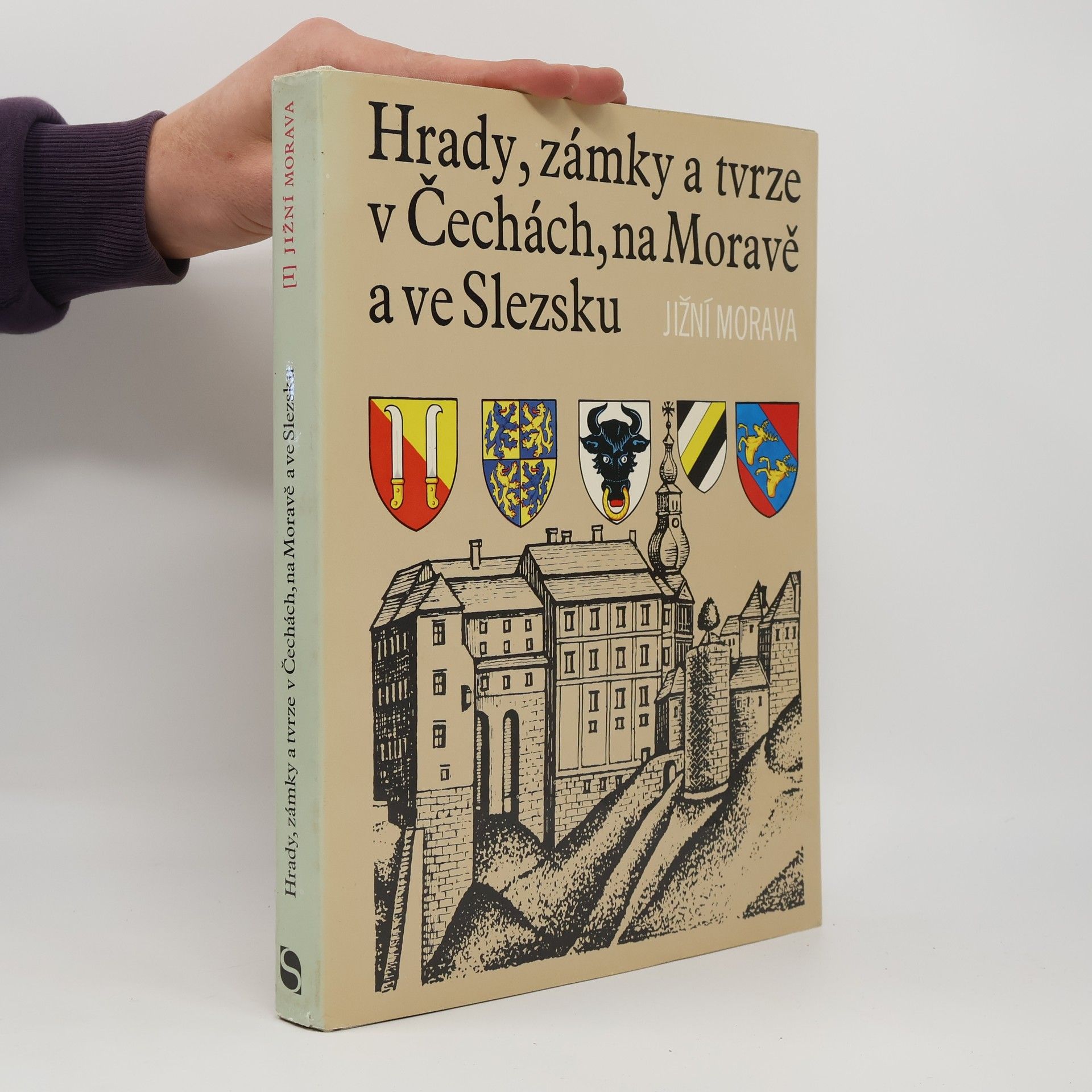 Kolektív autorov Hrady, zámky a tvrze v Čechách, na Moravě a ve Slezsku I. Jižní Morava
