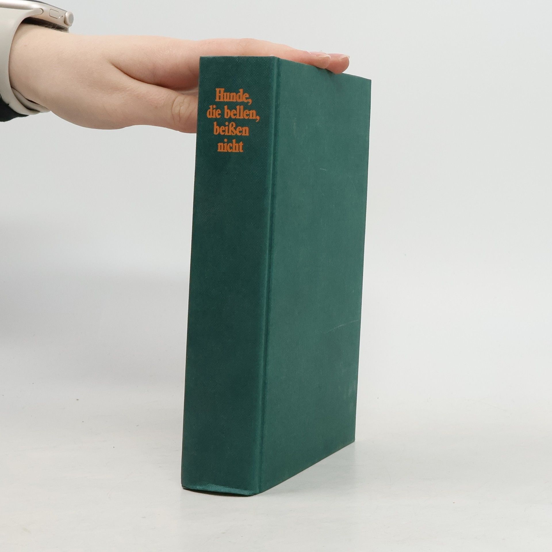 Autorenkollektiv Hunde die bellen, beissen nicht