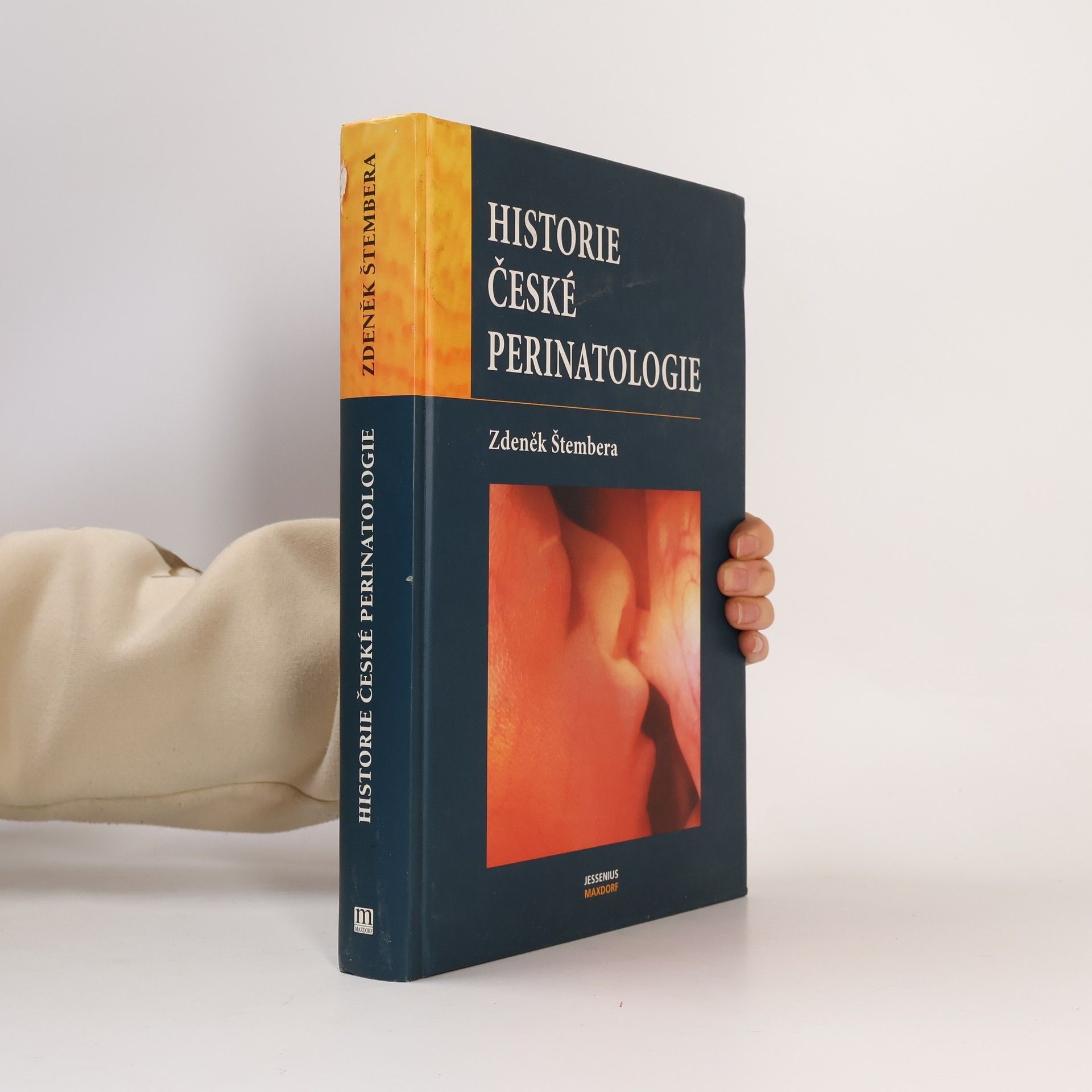 Zdeněk Štembera Historie české perinatologie